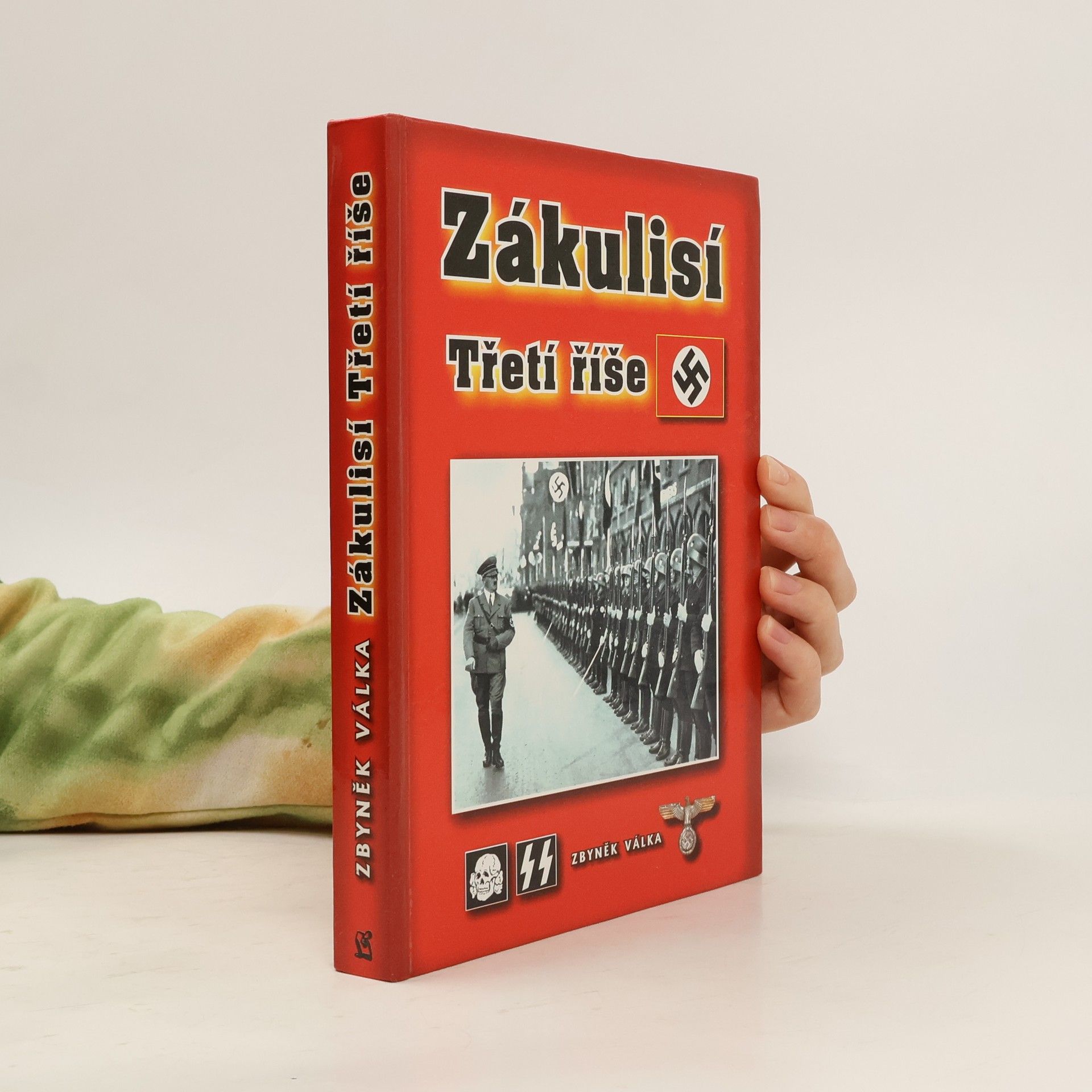 Zákulisí Třetí říše