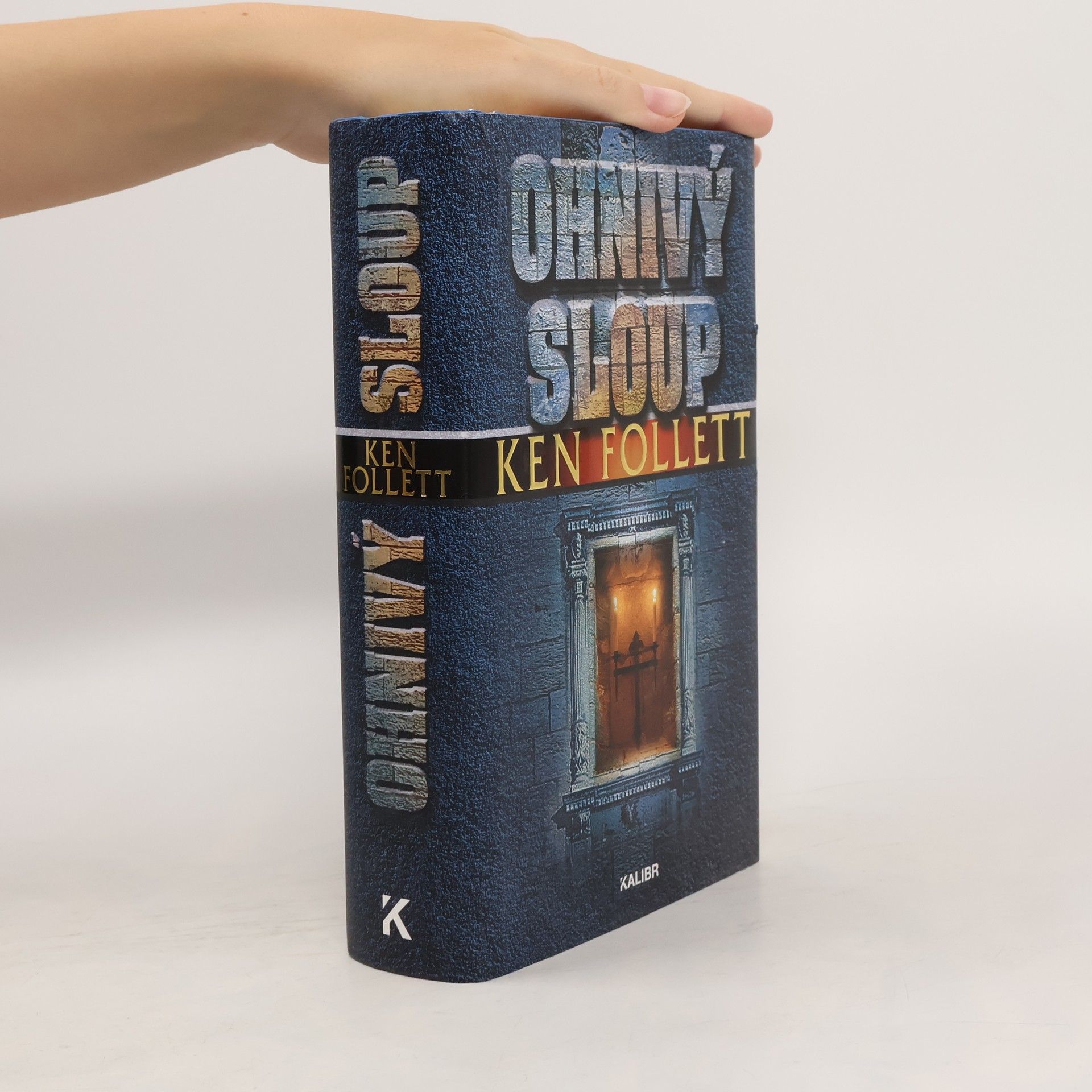 Ken Follett Ohnivý sloup