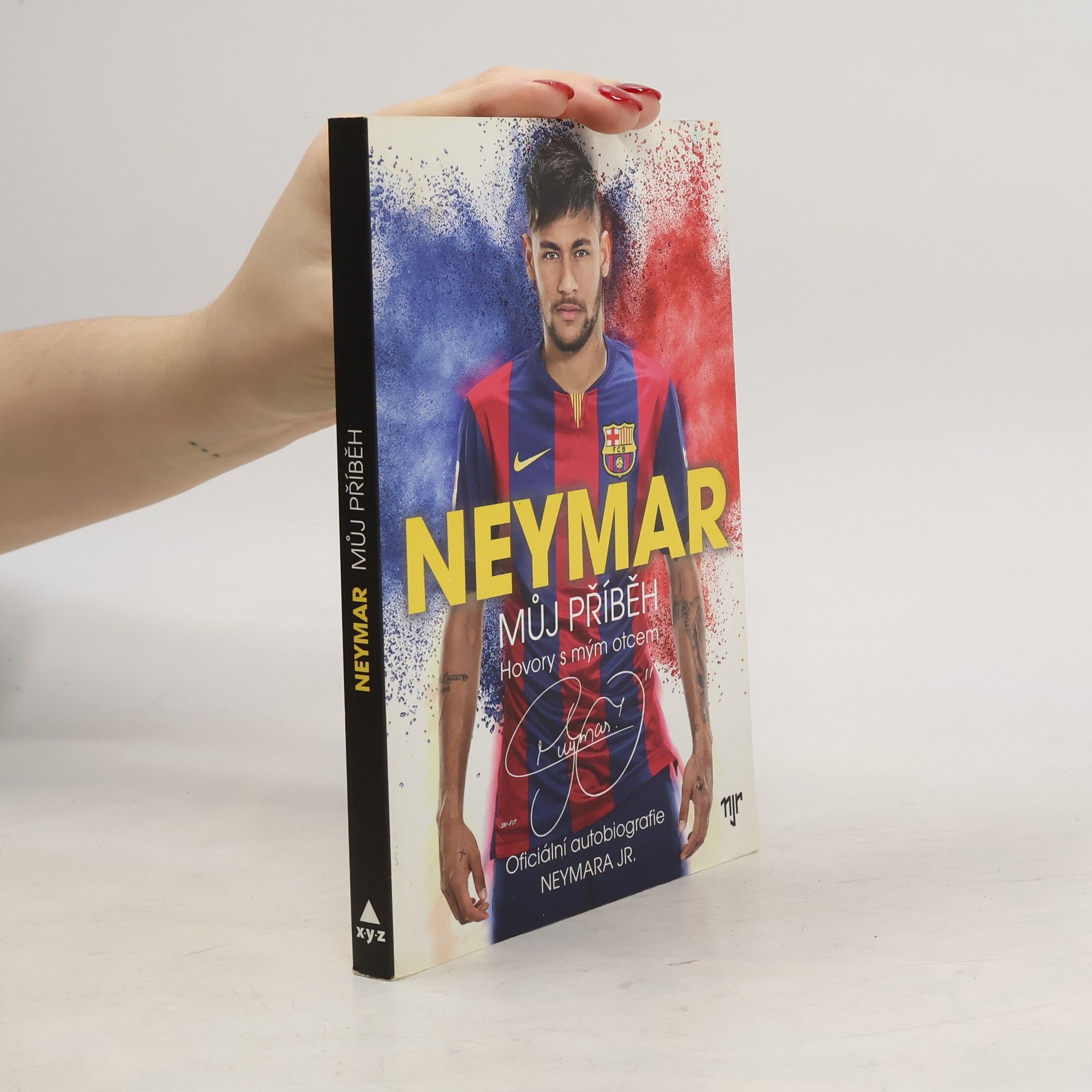 Neymar Neymar: můj příběh