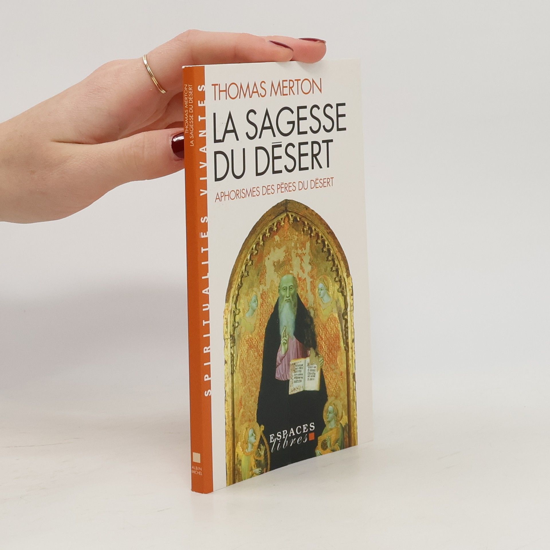 Thomas Merton La sagesse du désert