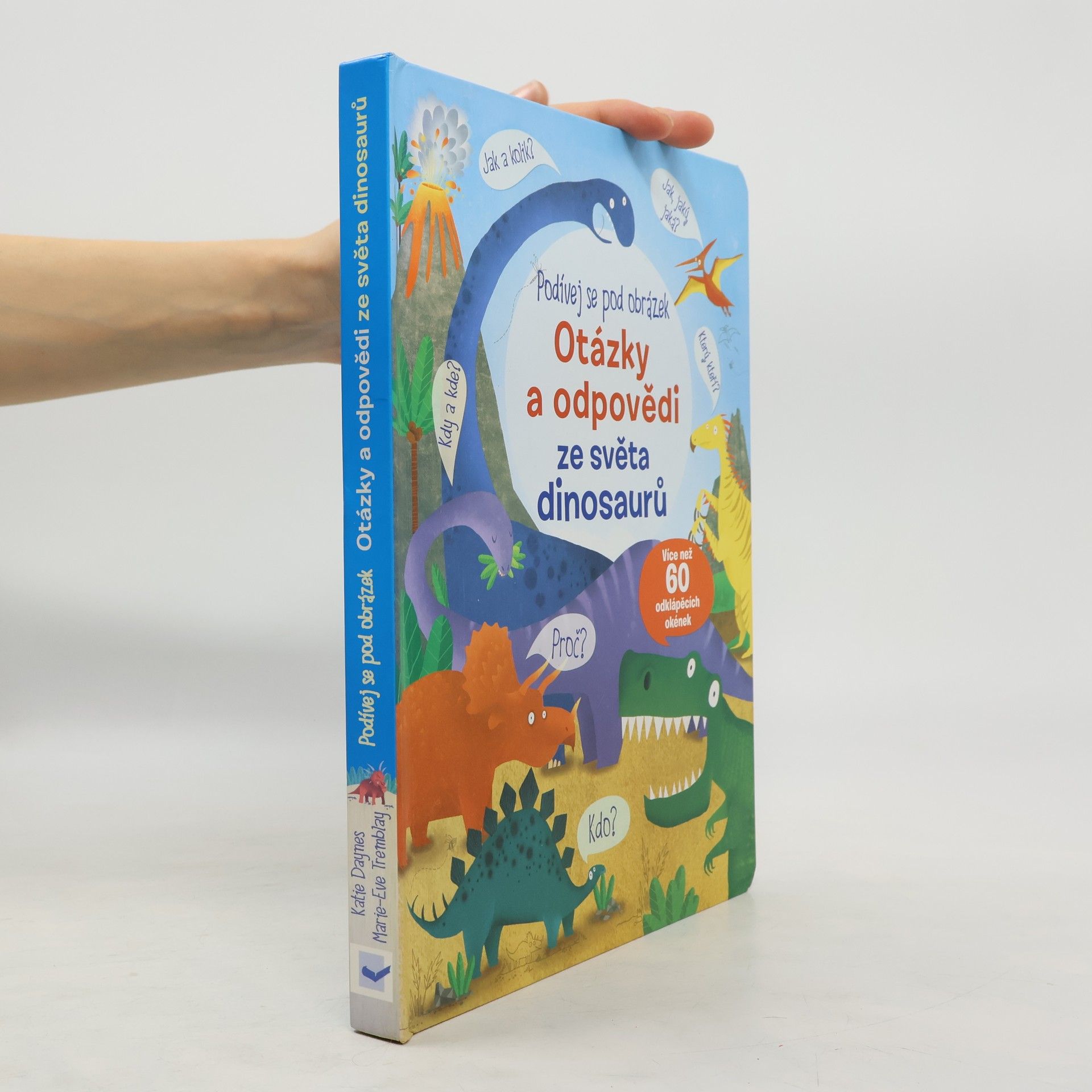 Katie Daynes Otázky a odpovědi ze světa dinosaurů