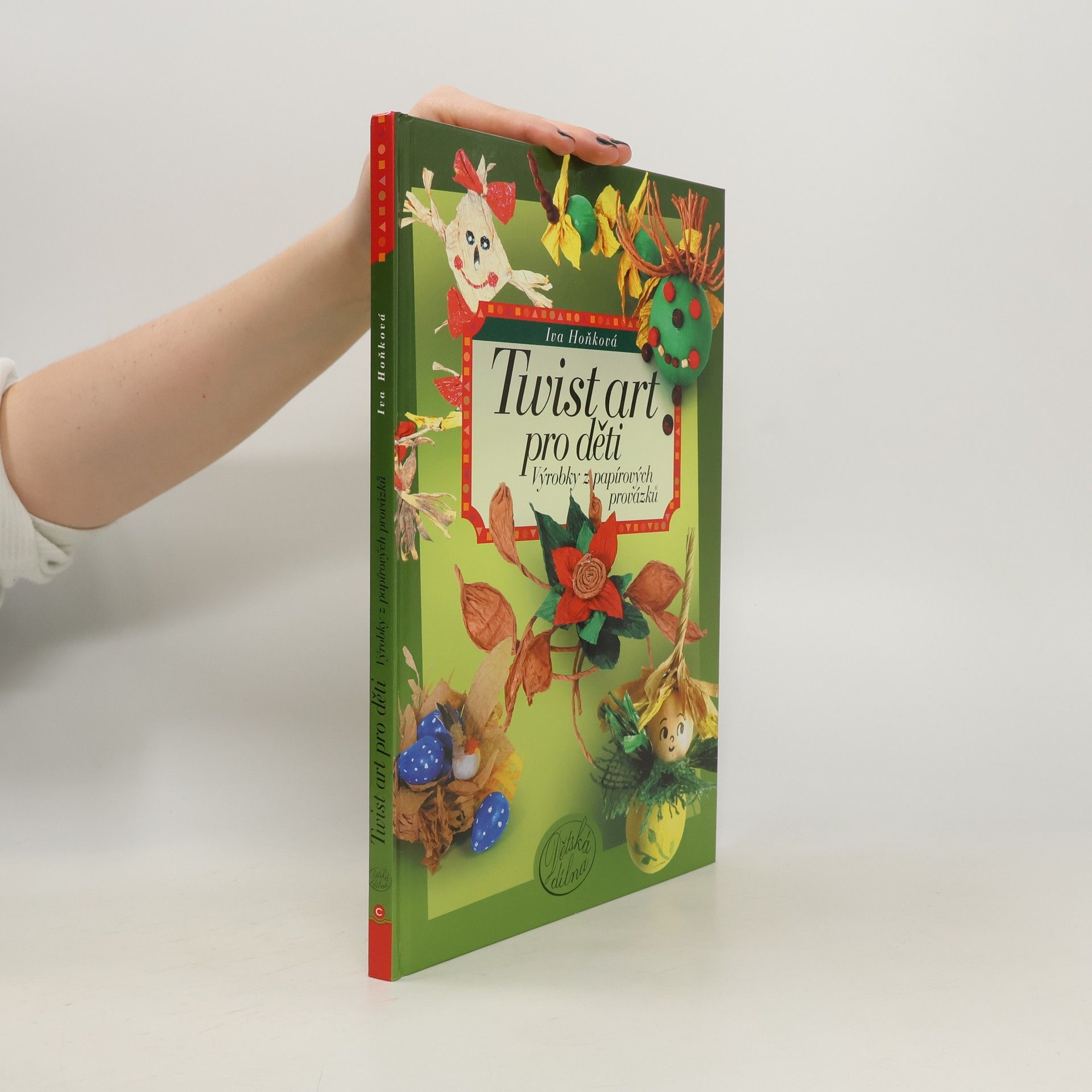 Iva Hoňková Twist art pro děti - Výrobky z papírových provázků