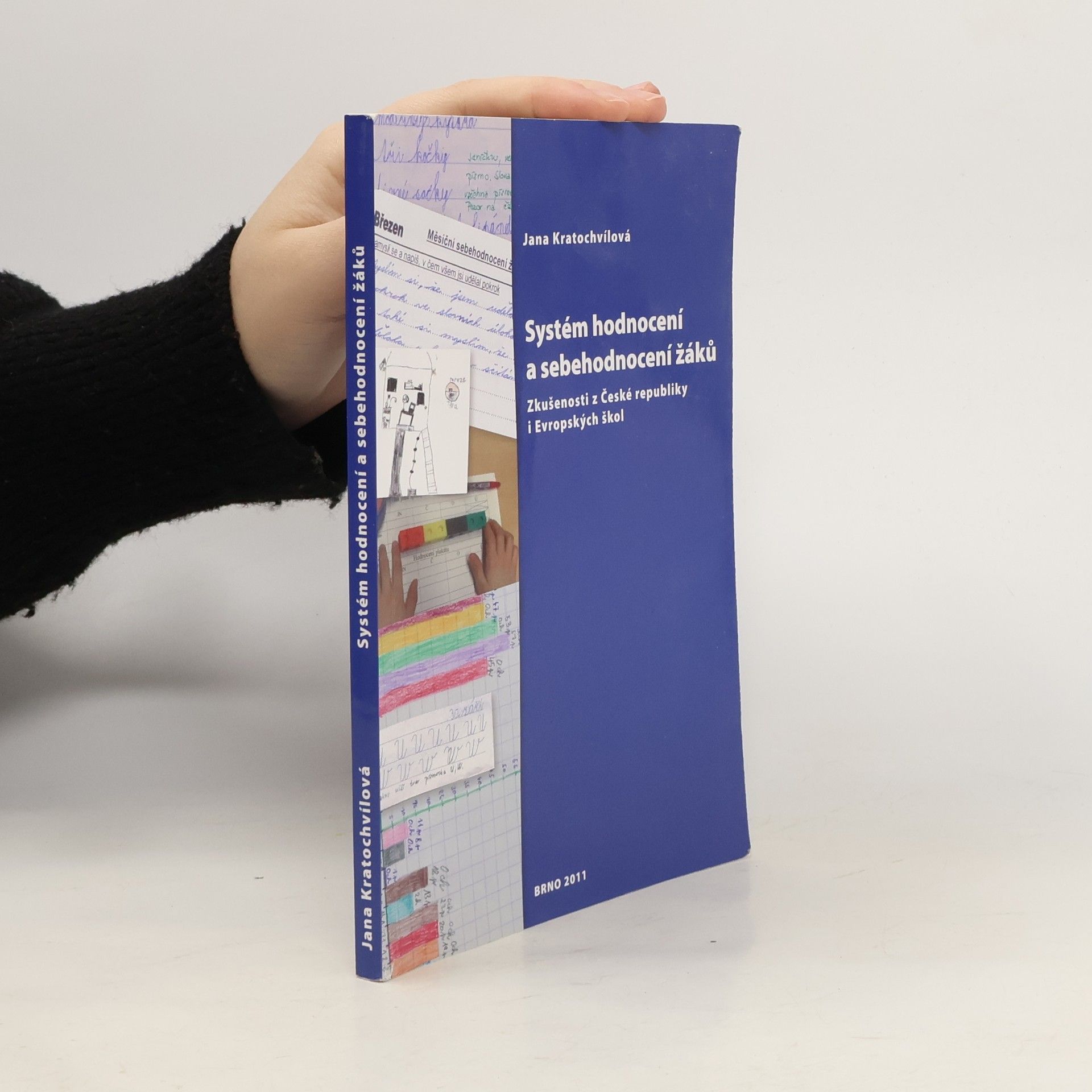Systém hodnocení a sebehodnocení žáků