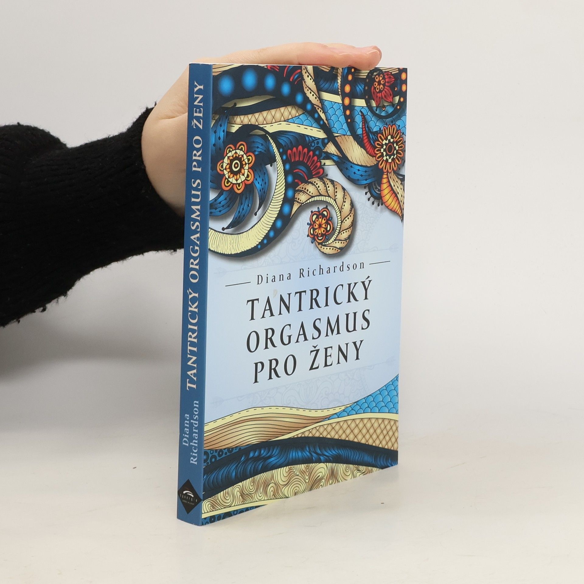 Diana Richardson Tantrický orgasmus pro ženy