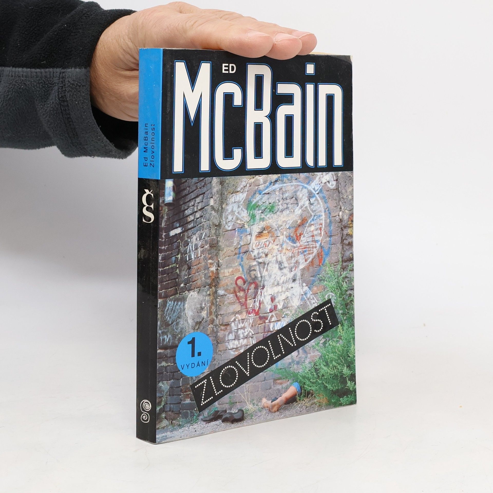 Ed McBain Zlovolnost: příběh z 87. policejního revíru