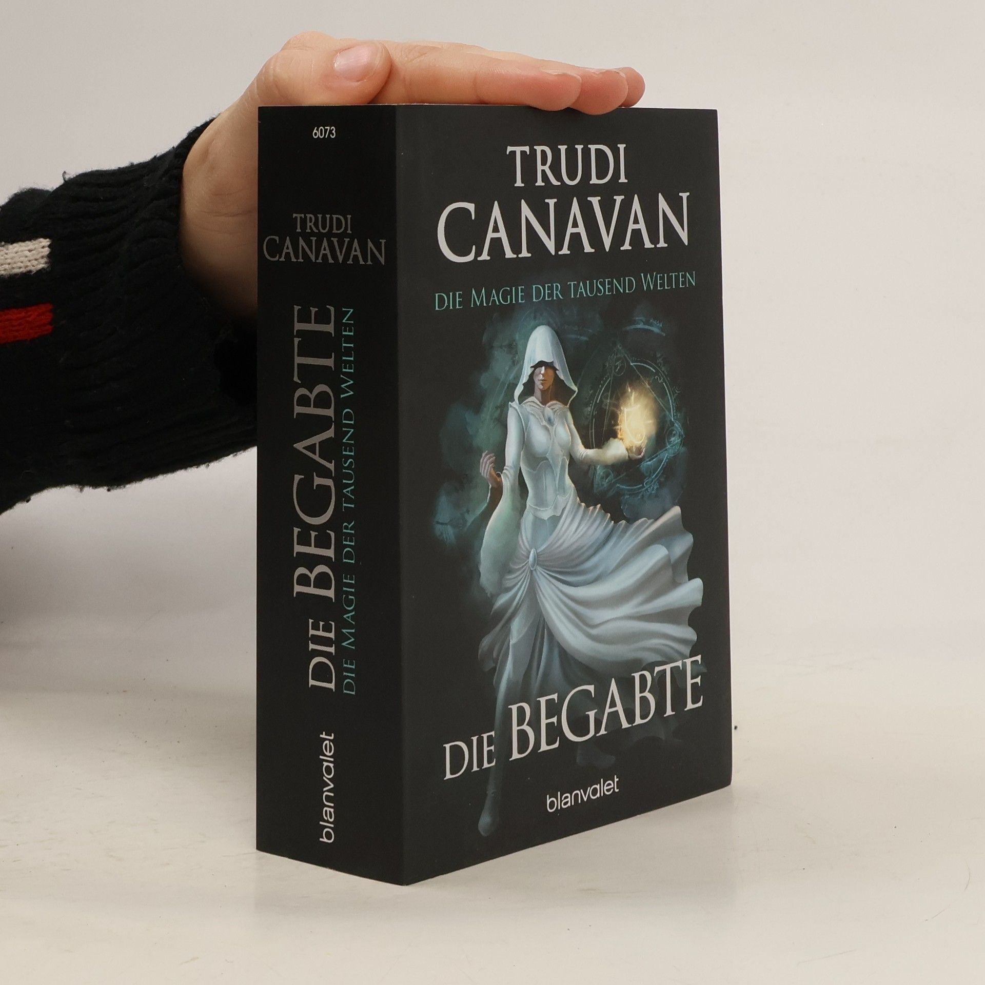 Trudi Canavan Die Magie der tausend Welten. Die Begabte