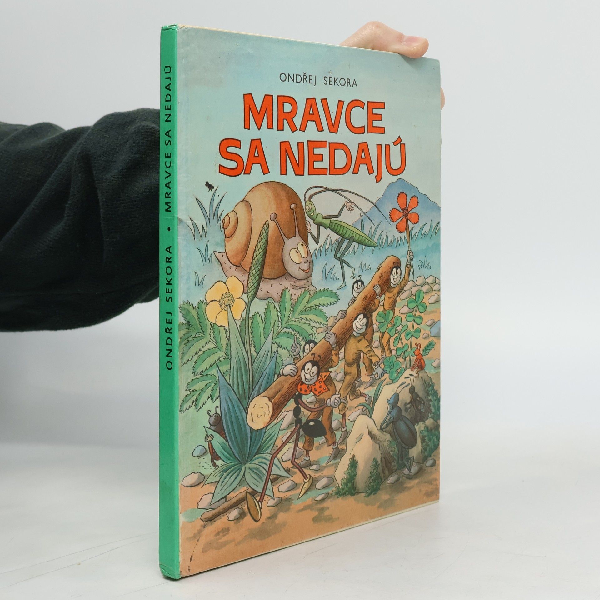 Ondřej Sekora Mravce sa nedajú