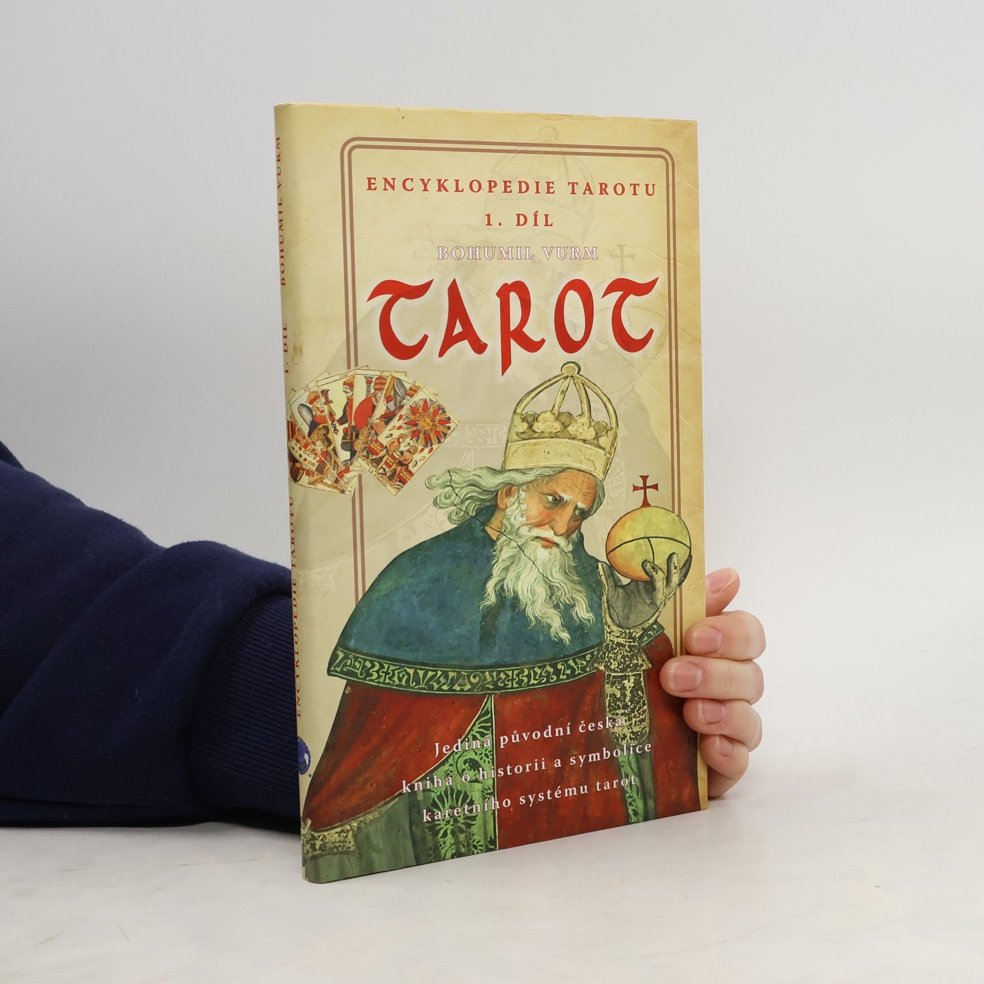 Tarot. Encyklopedie tarotu 1. díl