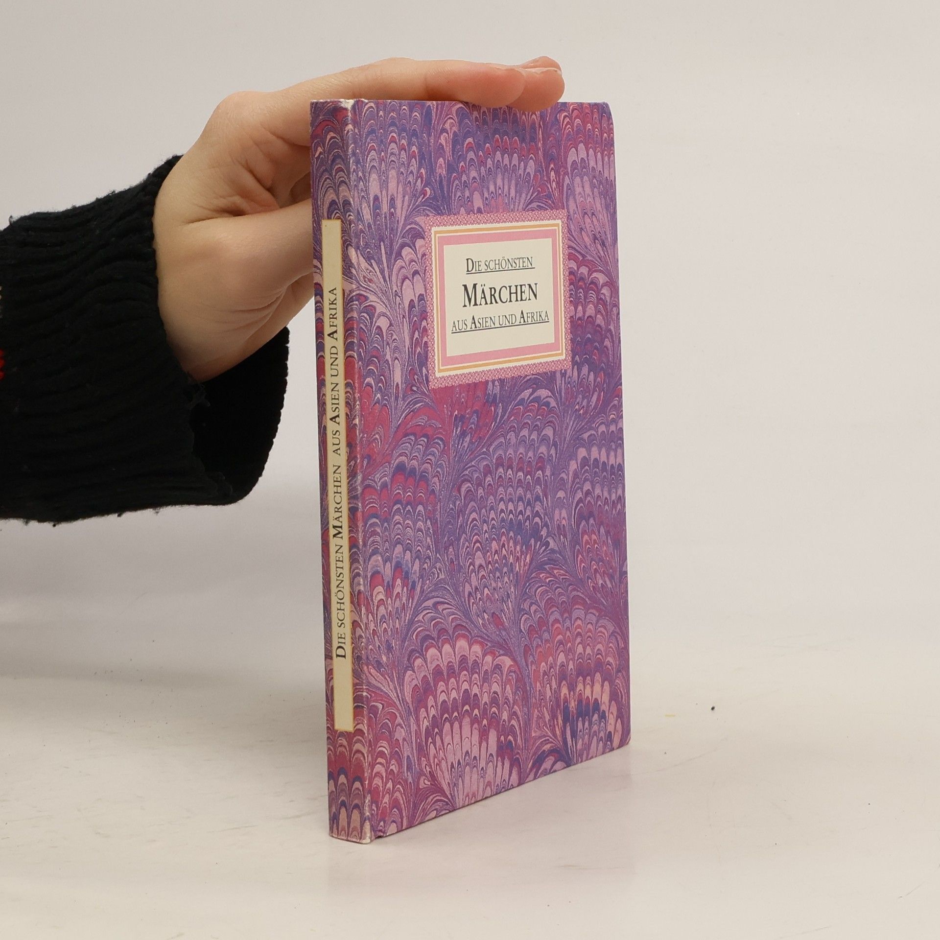 Collectif d'auteurs Die schönsten Märchen aus Asien und Afrika