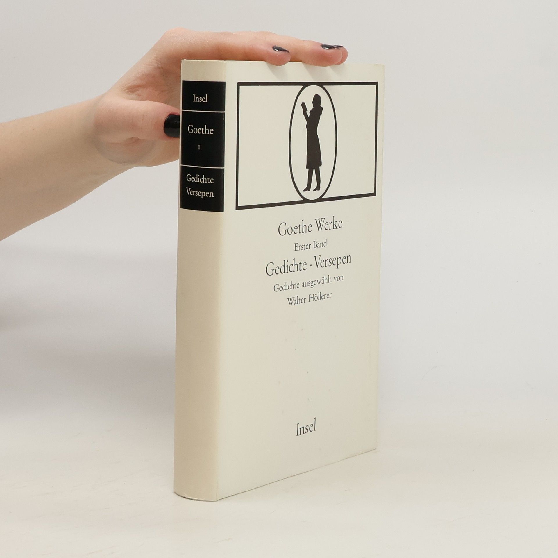 Johann Wolfgang von Goethe Goethe Werke 1: Gedichte / Versepen