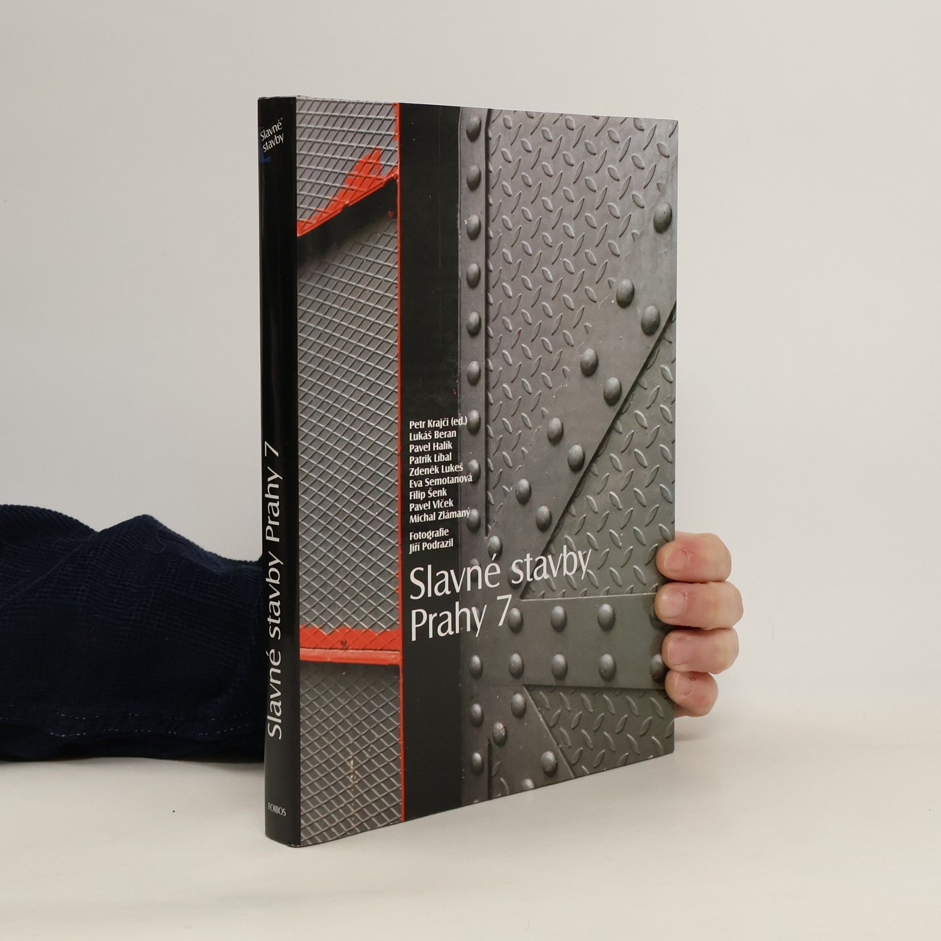 Petr Krajči Slavné stavby Prahy 7