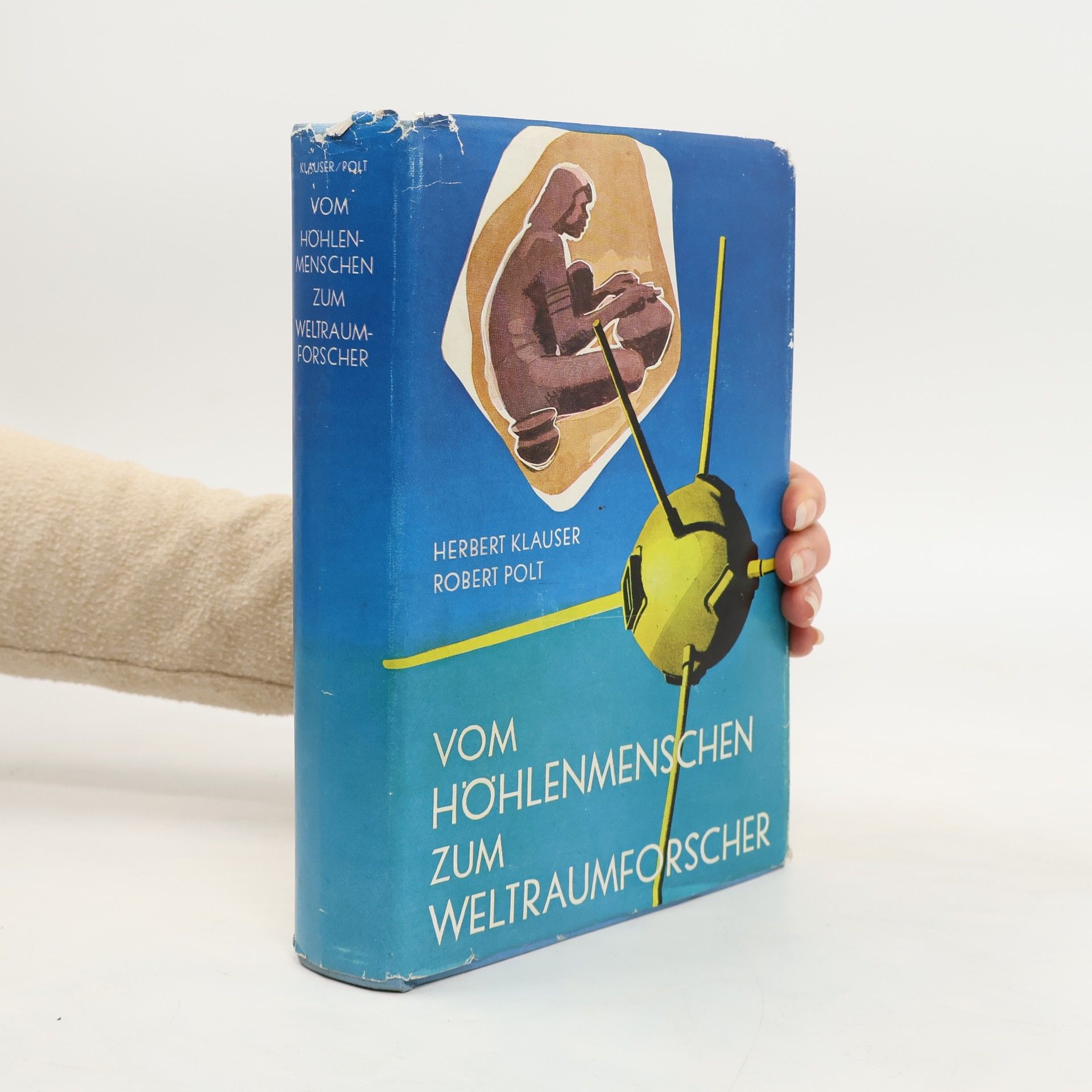 Vom Höhlenmenschen zum Weltraumforscher