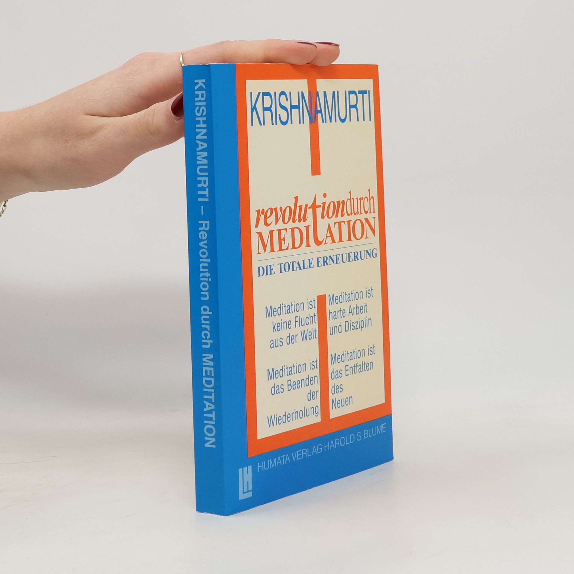 Jiddu Krishnamurti Revolution durch Meditation