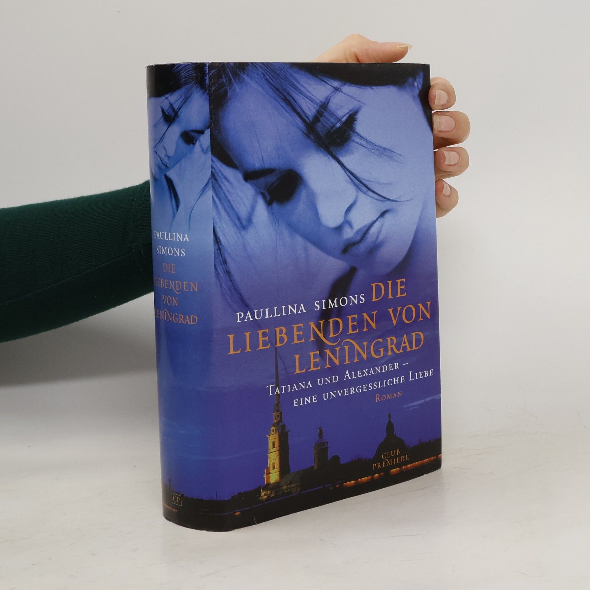 Paullina Simons Die Liebenden von Leningrad