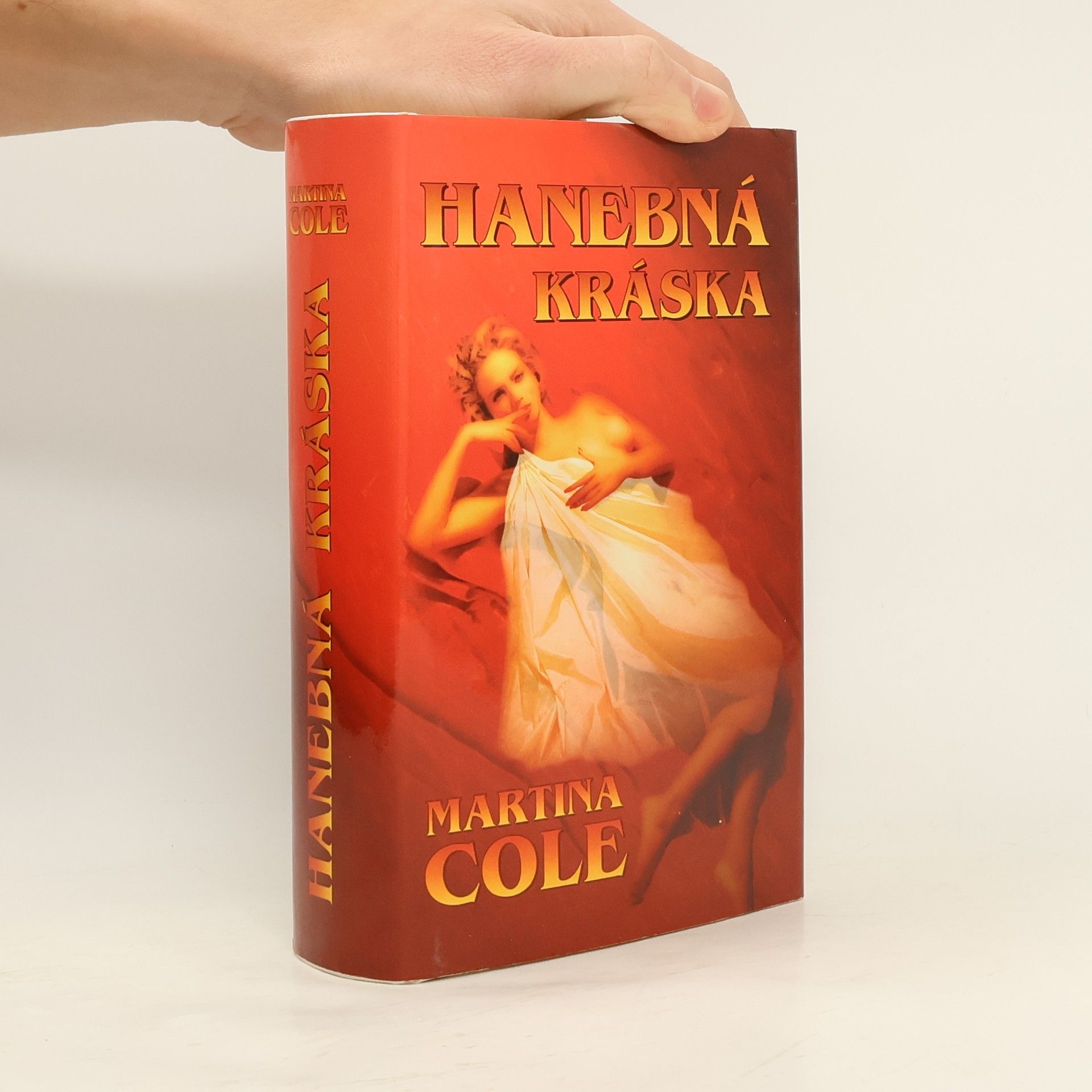 Martina Cole Hanebná kráska