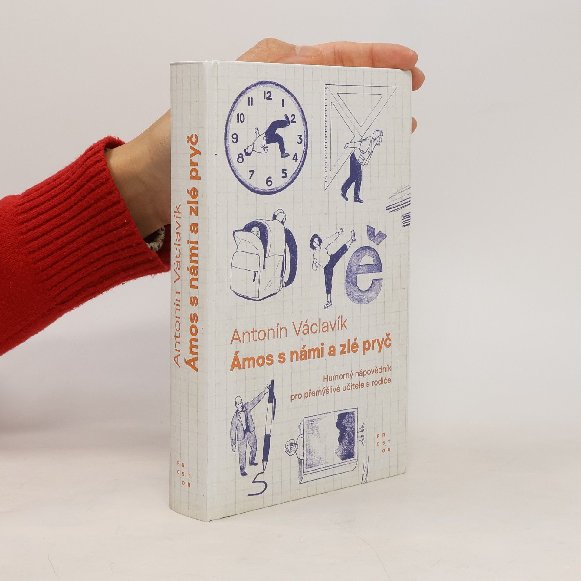 Ámos s námi a zlé pryč. Humorný nápovědník pro přemýšlivé učitele a rodiče
