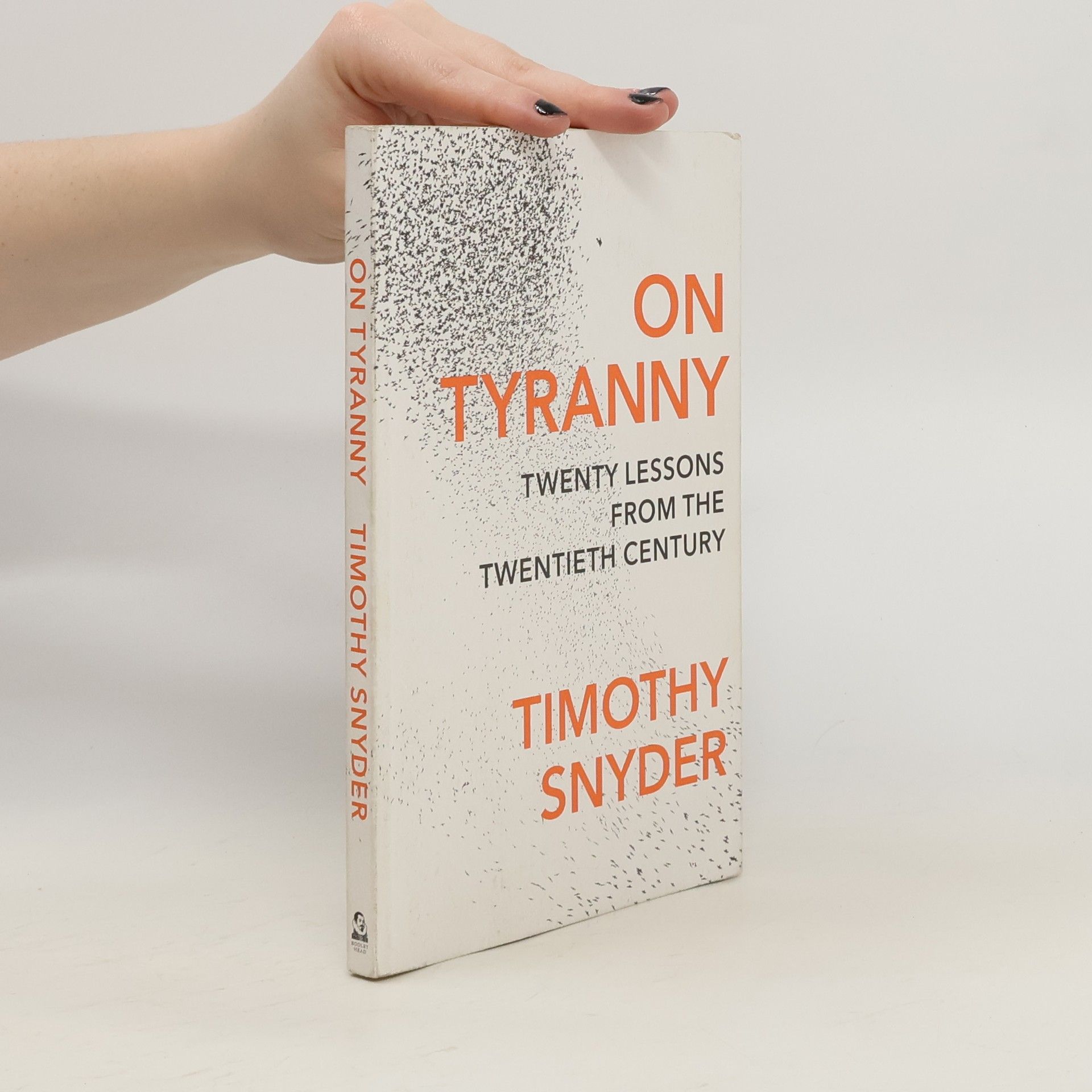 Timothy Snyder On Tyranny