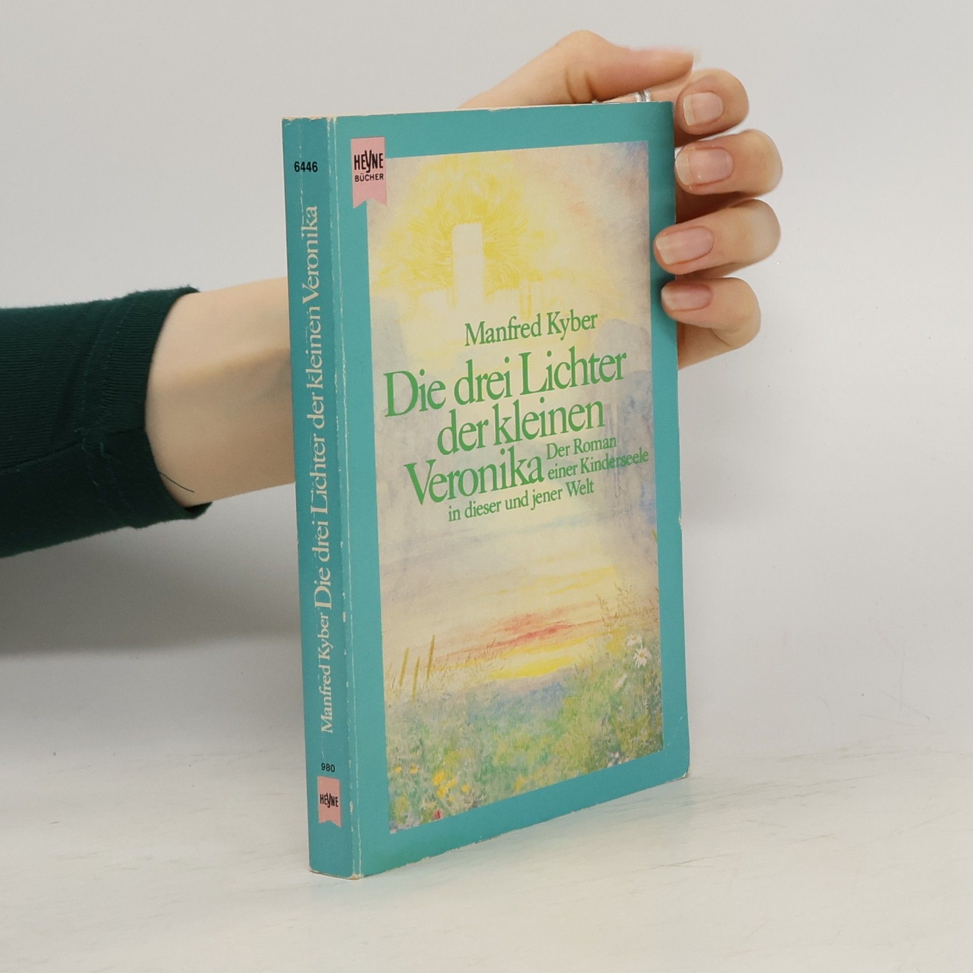 Manfred Kyber Die drei Lichter der kleinen Veronika