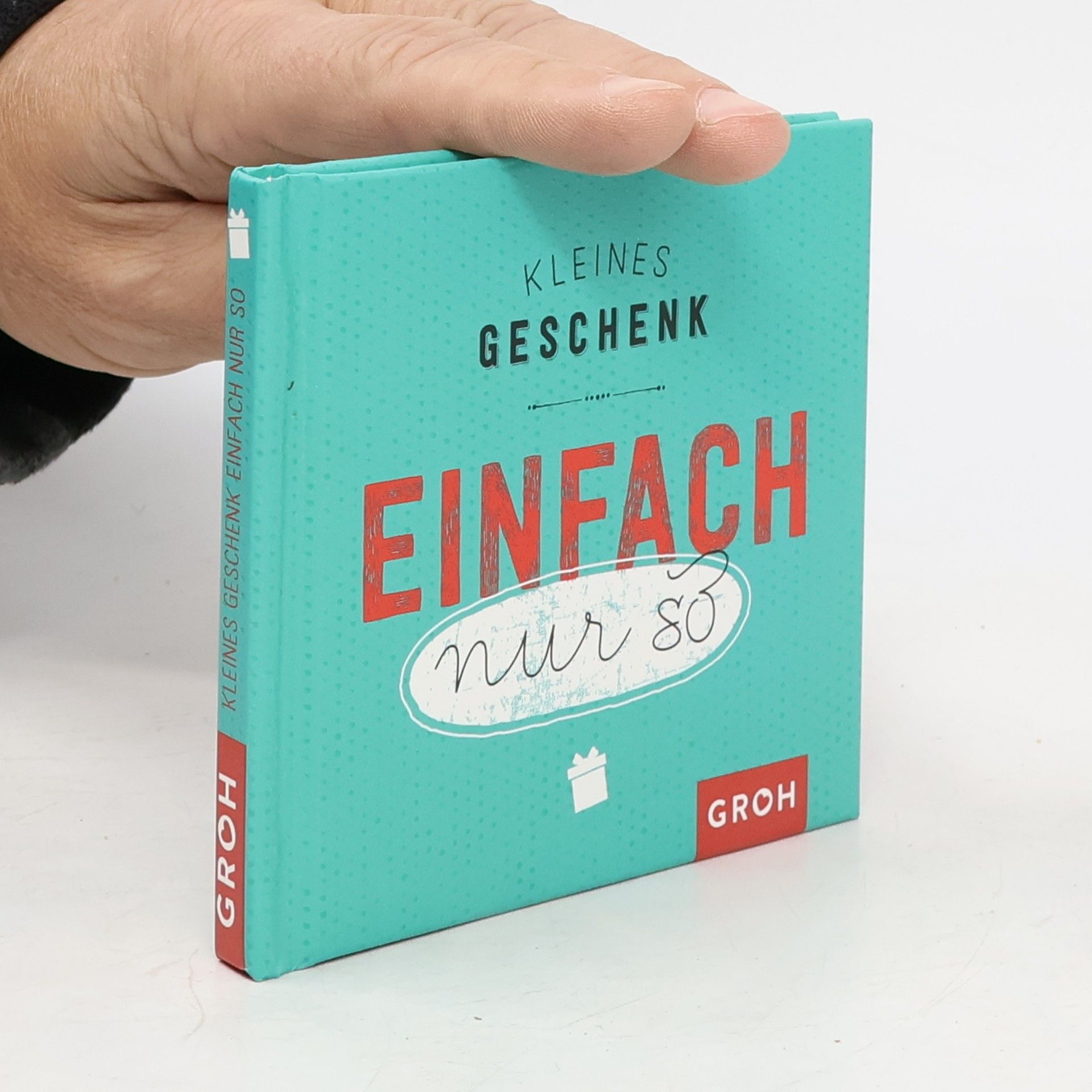 Unknown Author Kleines Geschenk einfach nur so