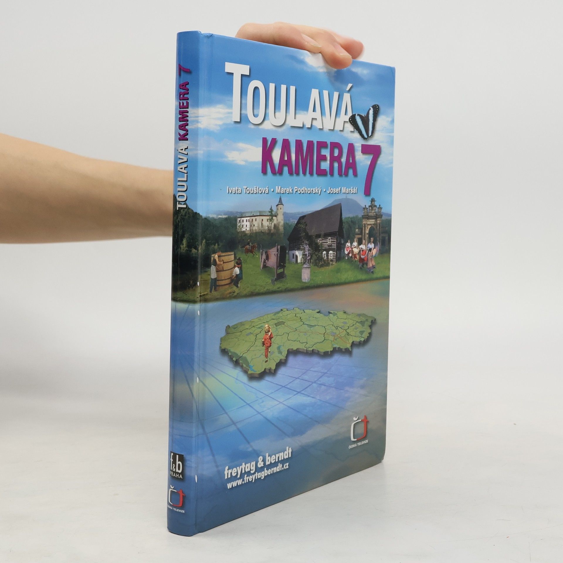 Iveta Toušlová Toulavá kamera 7