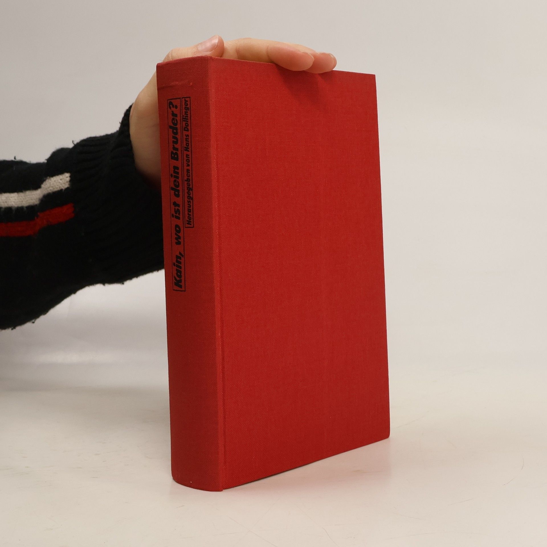 Hans Dollinger Kain, wo ist dein Bruder?