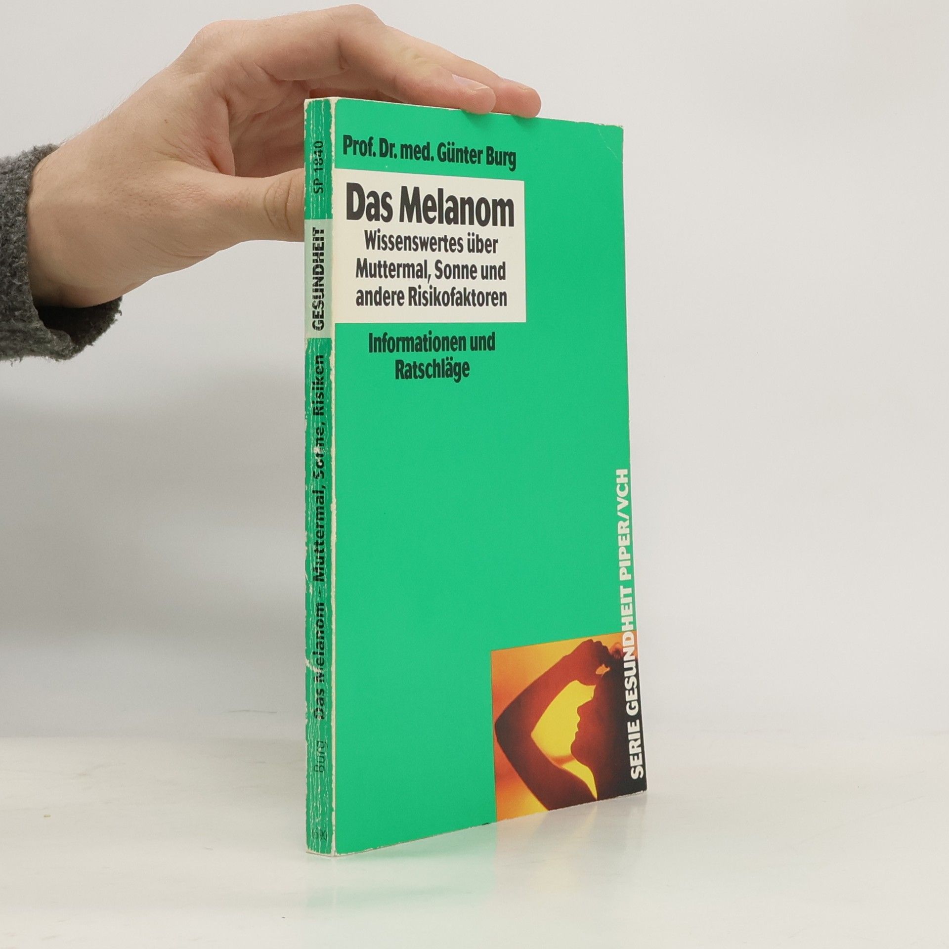 Günter Burg Das Melanom