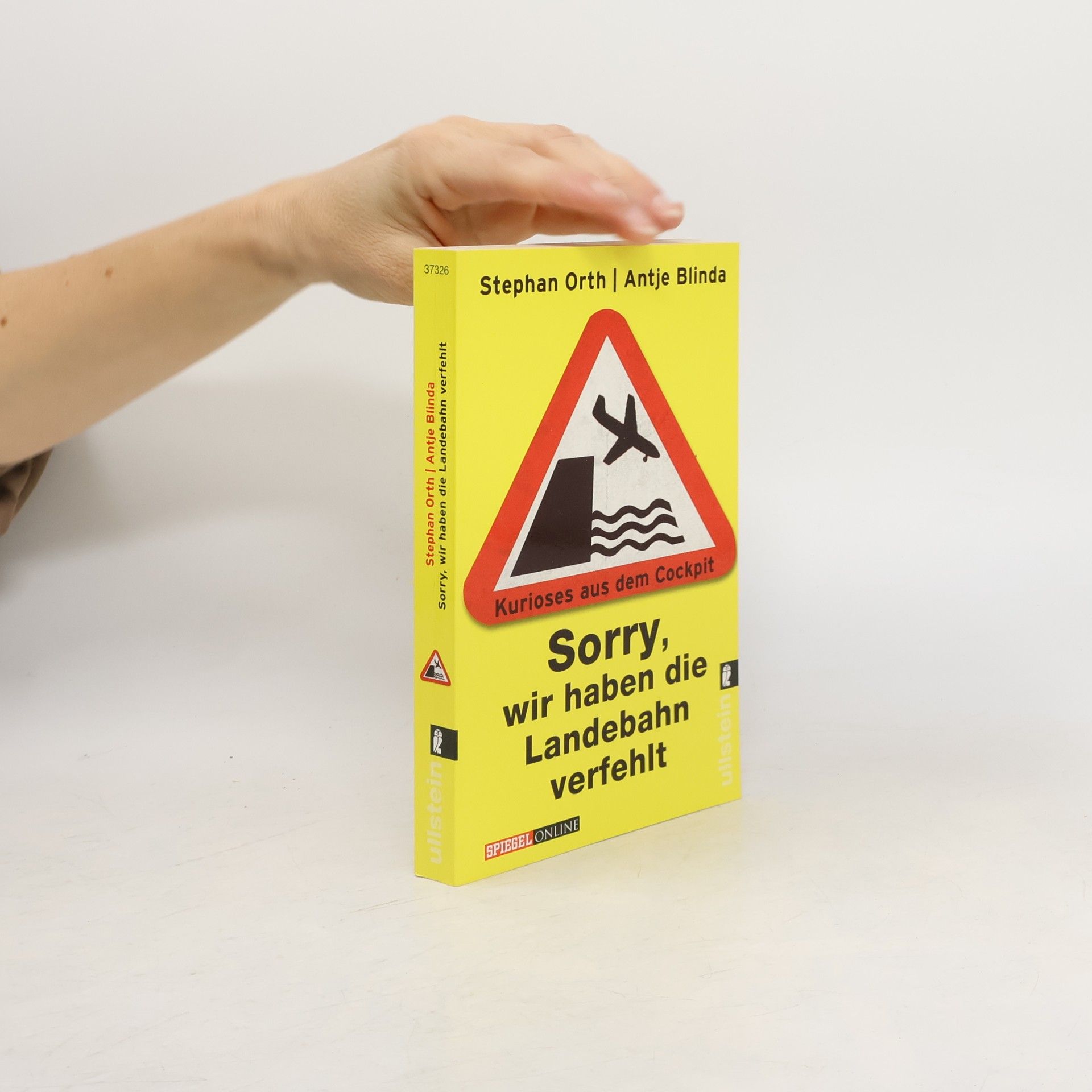 Stephan Orth Sorry, wir haben die Landebahn verfehlt
