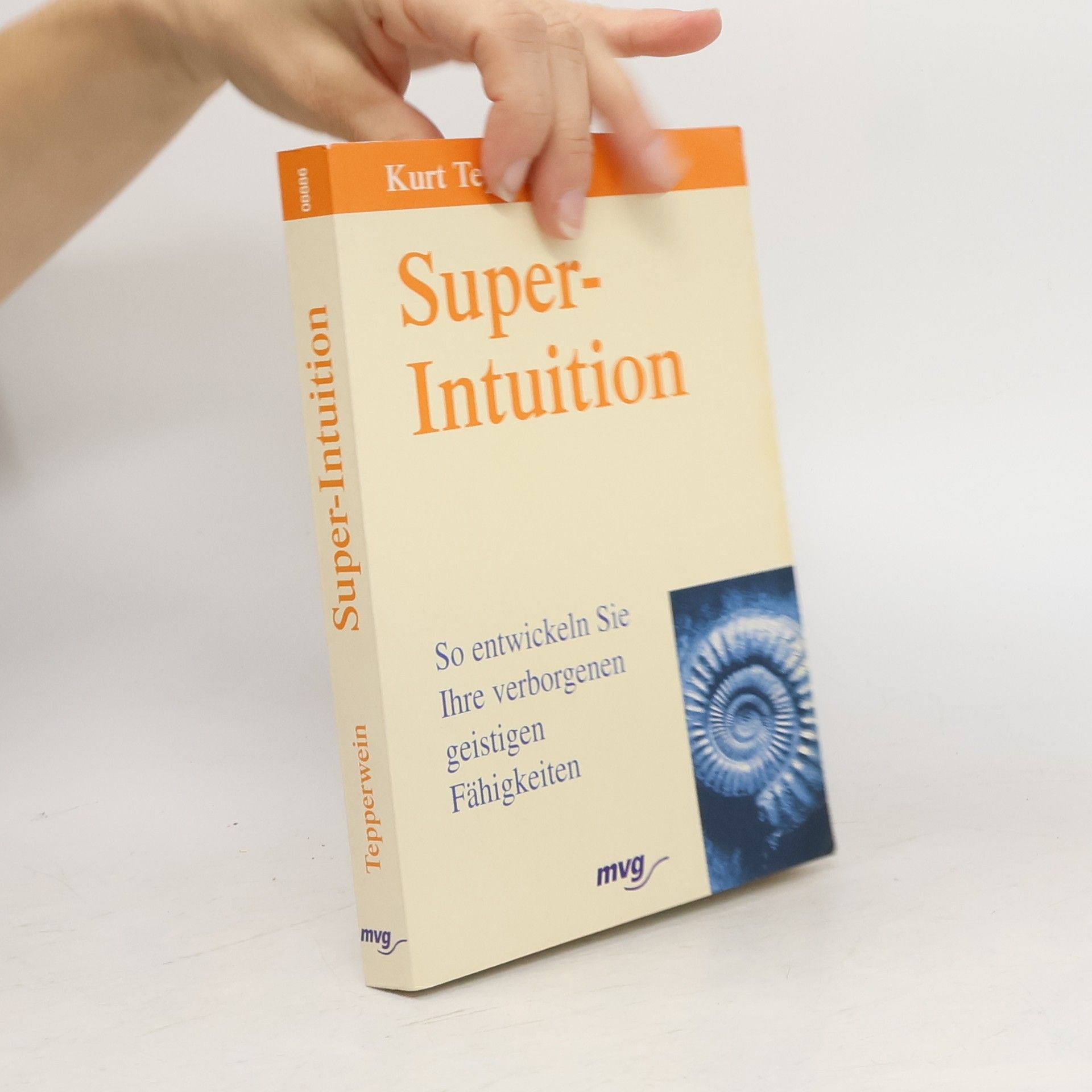 Kurt Tepperwein Super-Intuition