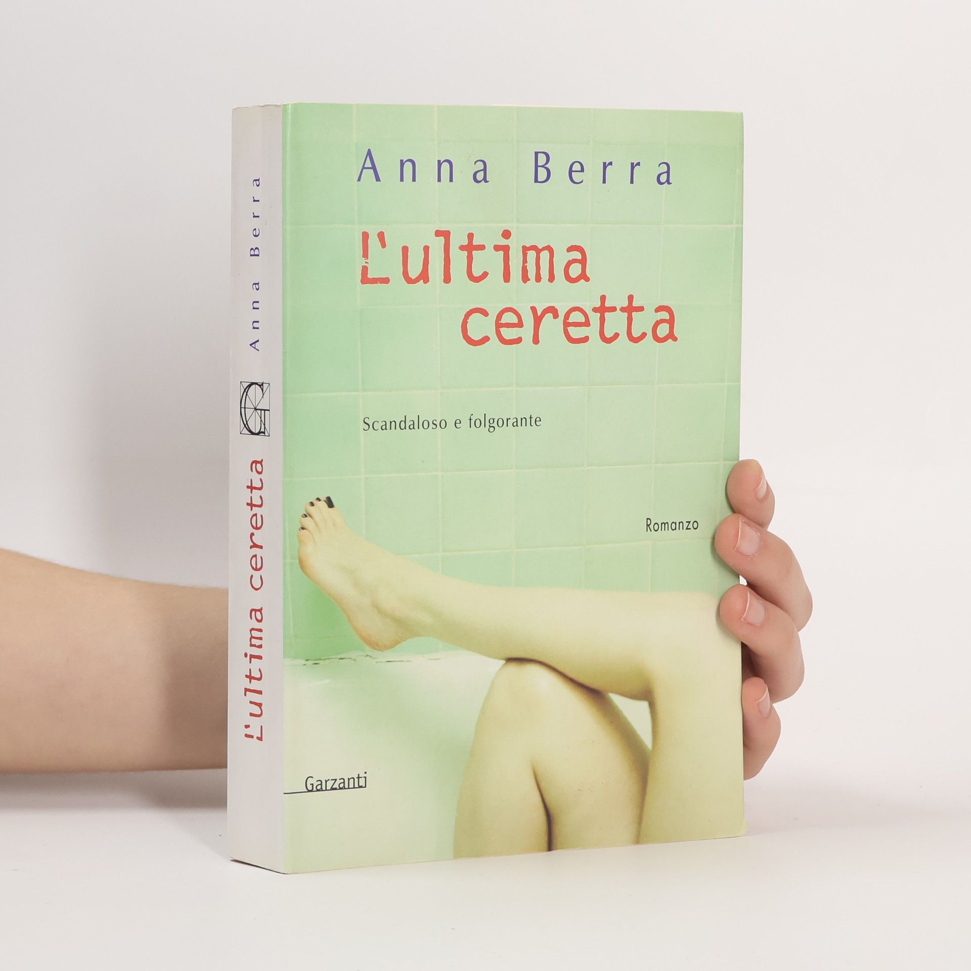 Anna Berra L'ultima ceretta