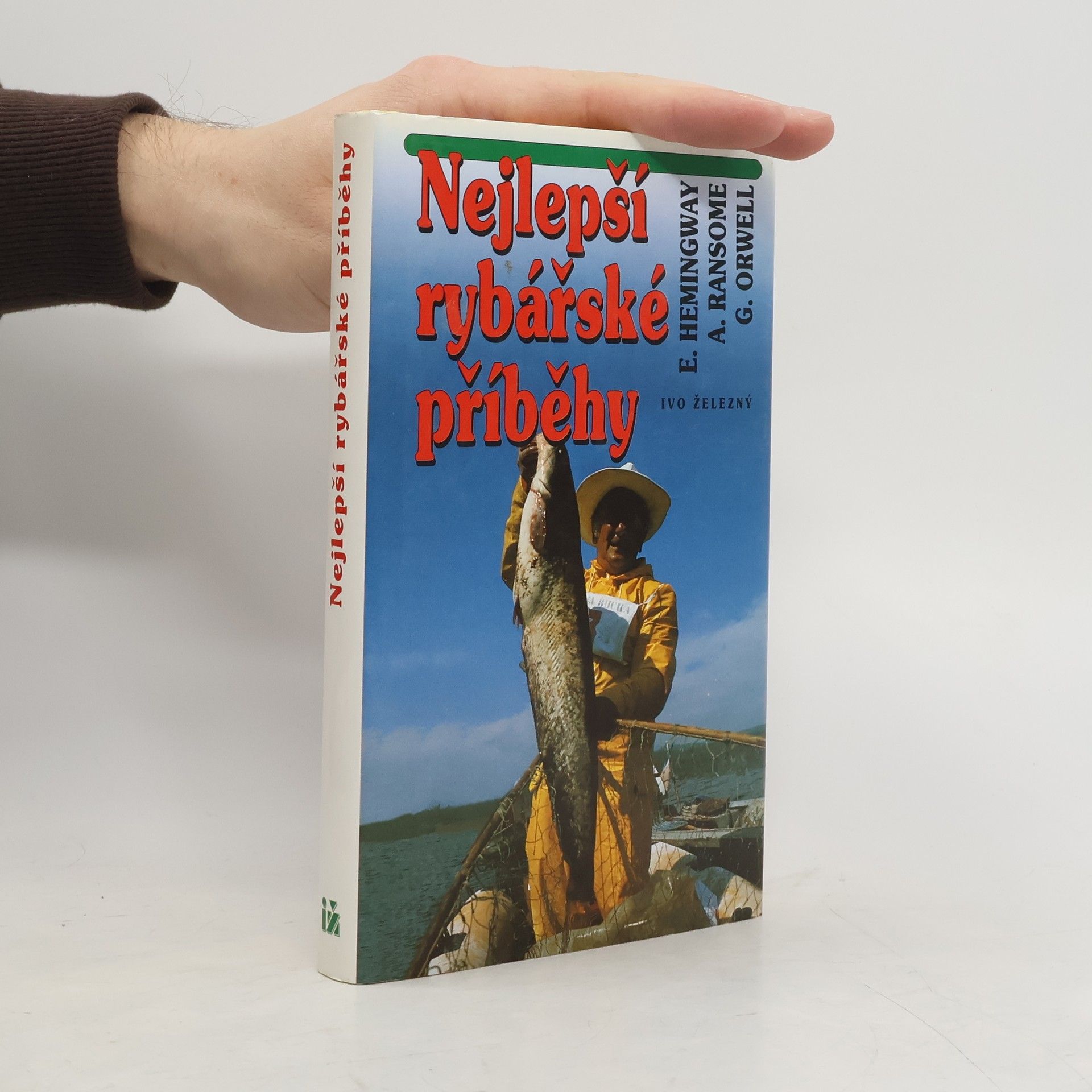 George Orwell Nejlepší rybářské příběhy