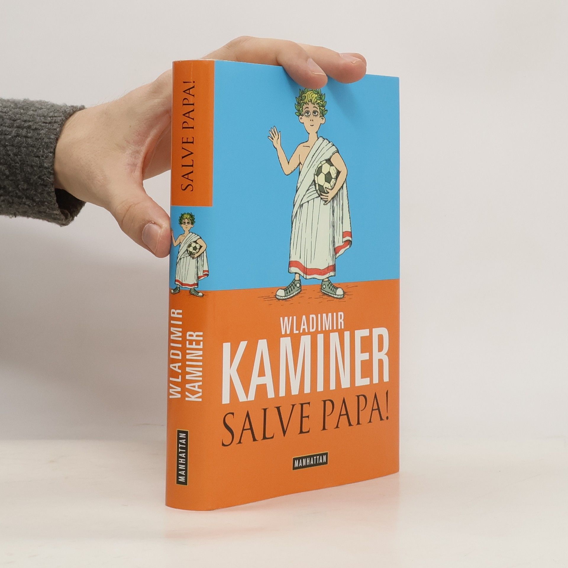 Wladimir Kaminer Salve Papa!