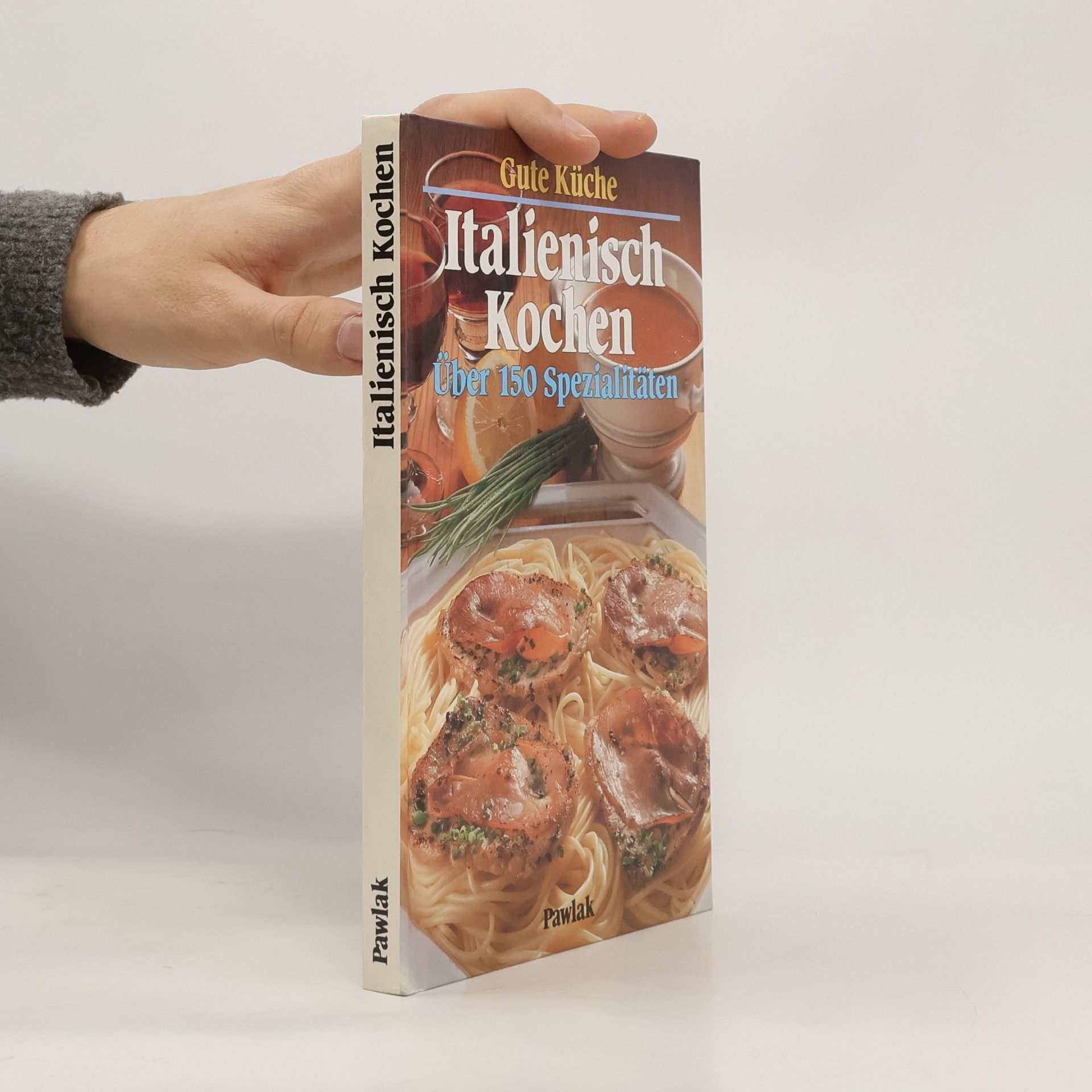 AA.VV. Italienisch kochen