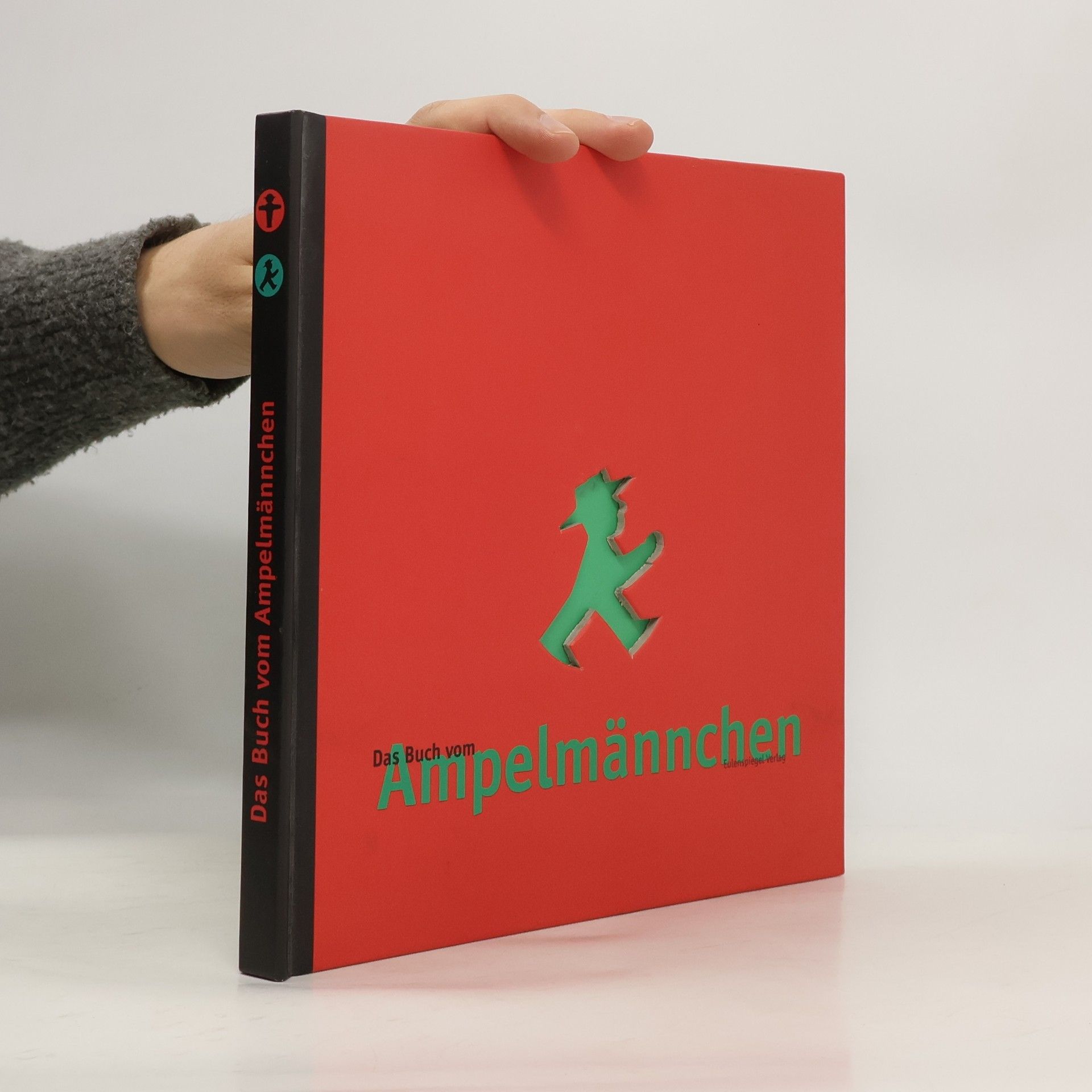 Markus Heckhausen Das Buch vom Ampelmännchen