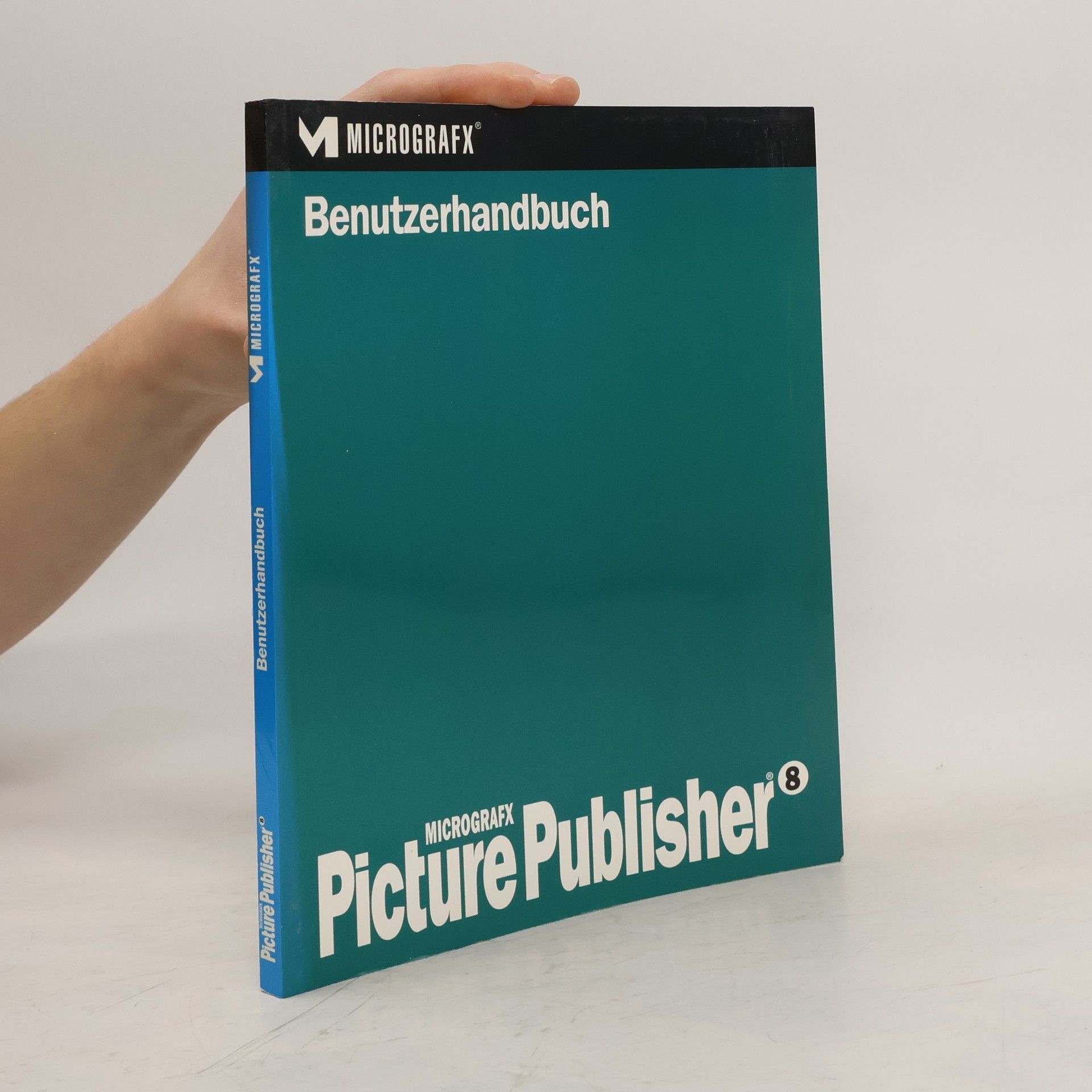Kolektiv autorů Picture Publisher 8. Benutzerhandbuch