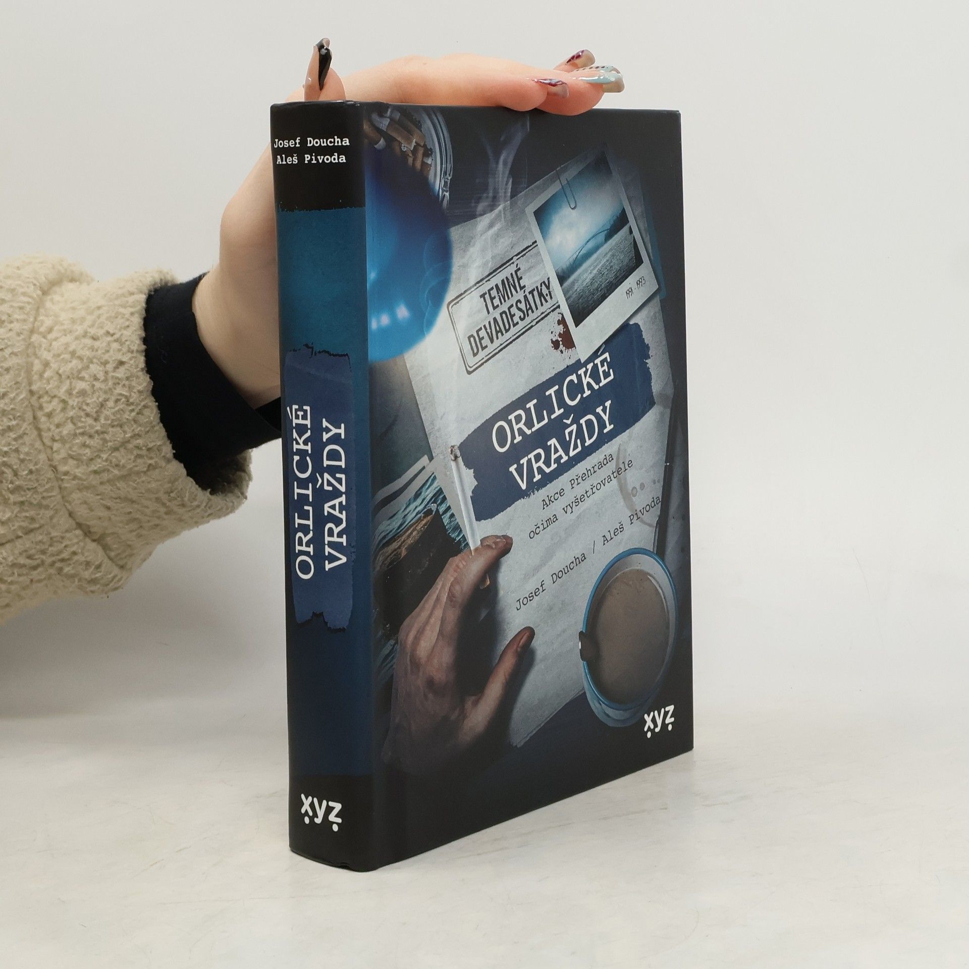 Josef Doucha Orlické vraždy : akce Přehrada očima vyšetřovatele