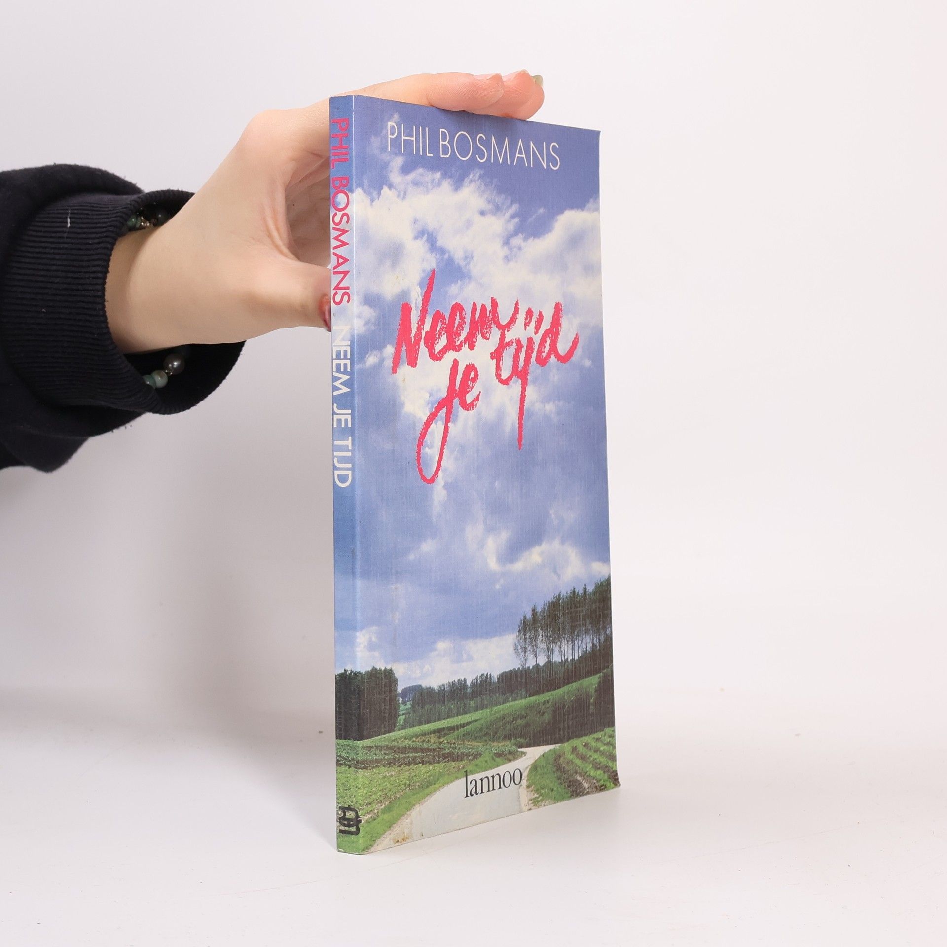 Phil Bosmans Neem je tijd