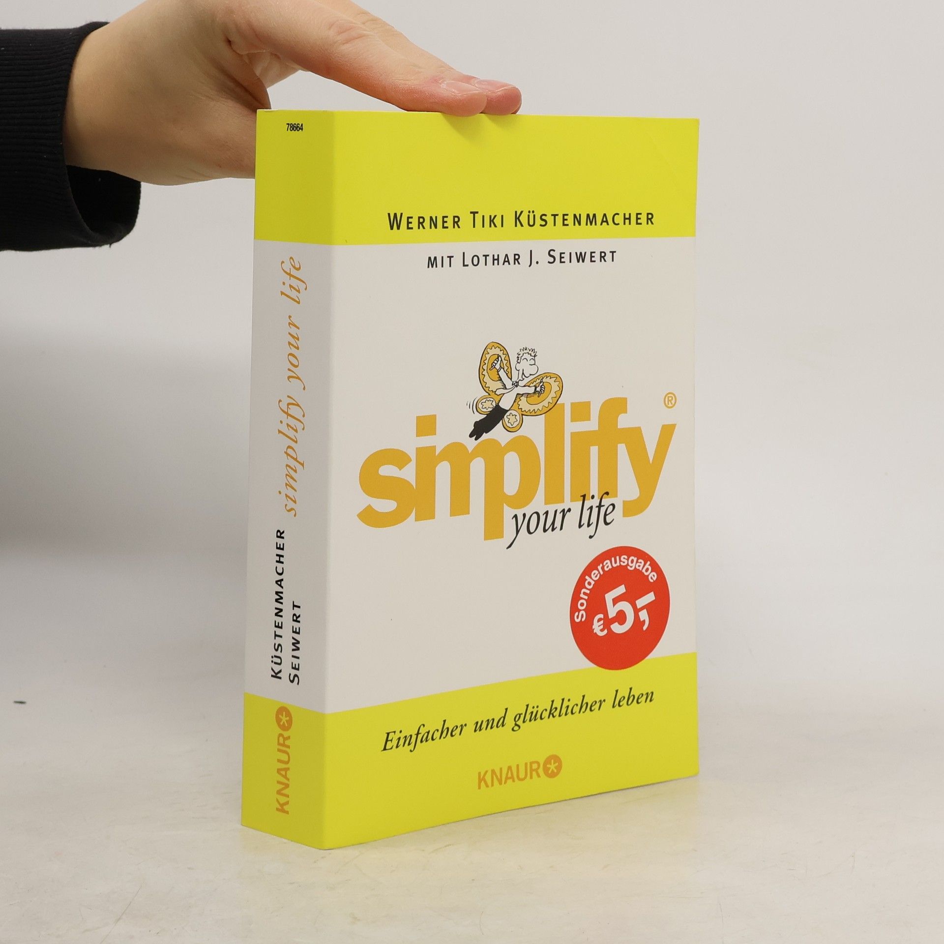 Werner Tiki Küstenmacher Simplify your life