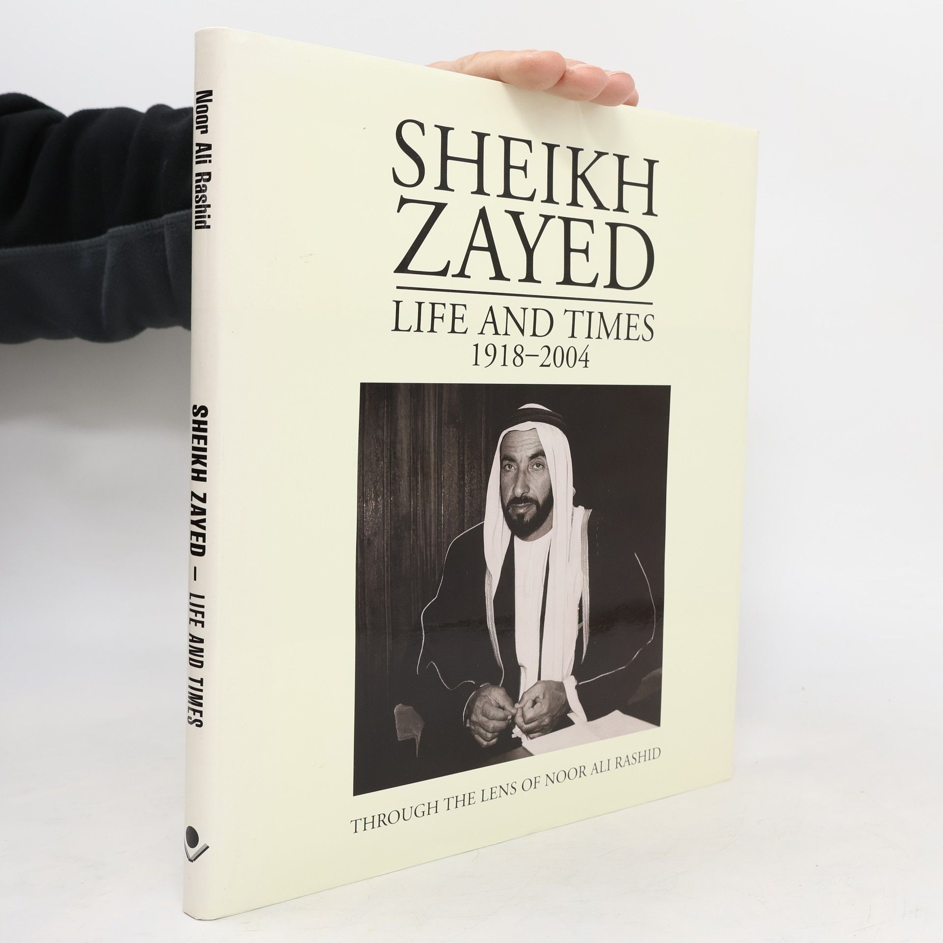Noor Ali Rashid Sheikh Zayed - Life and Times (1918-2004)
