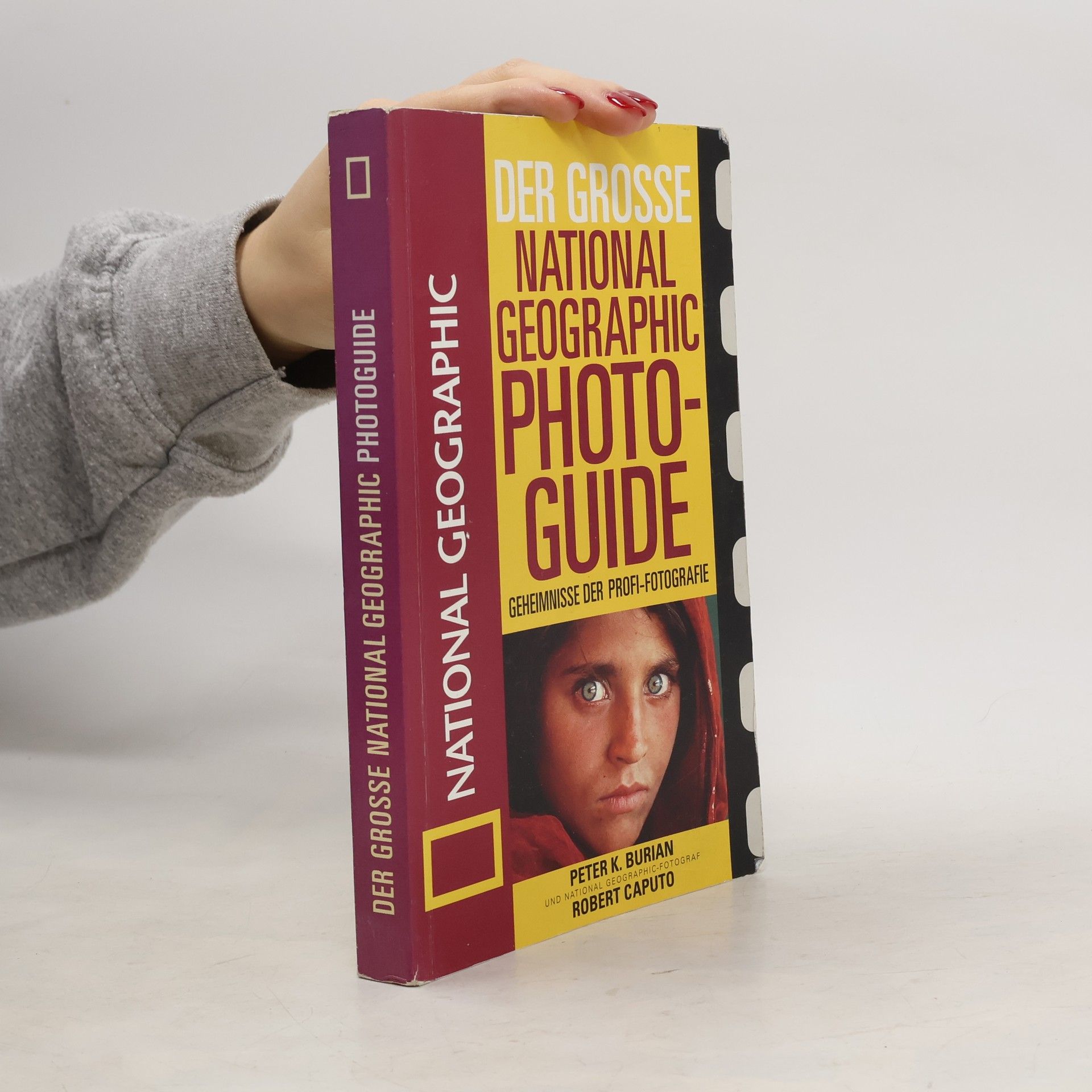 Peter K. Burian Geheimnisse der Profi-Fotografie von National geographic