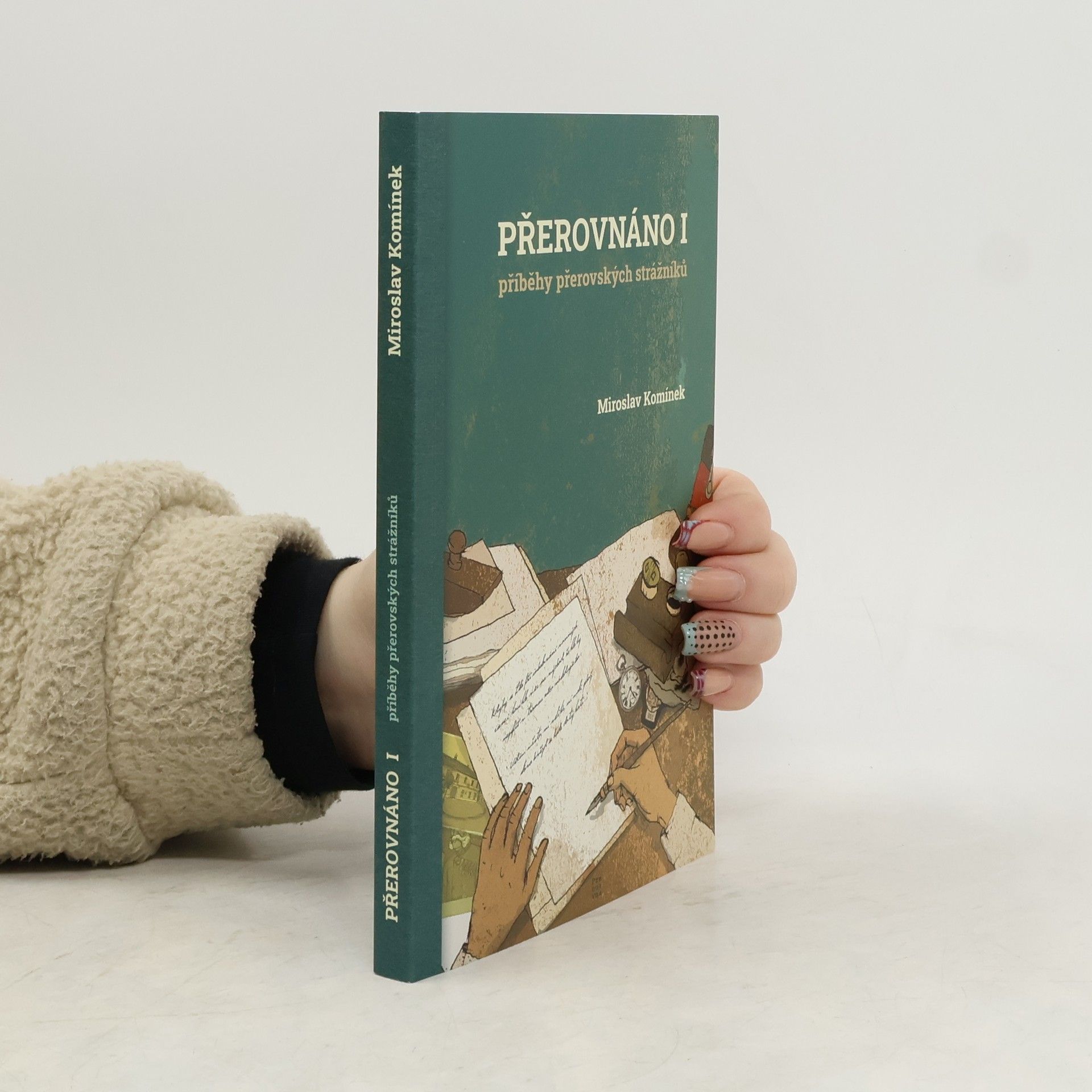 Přerovnáno I: příběhy přerovských strážníků