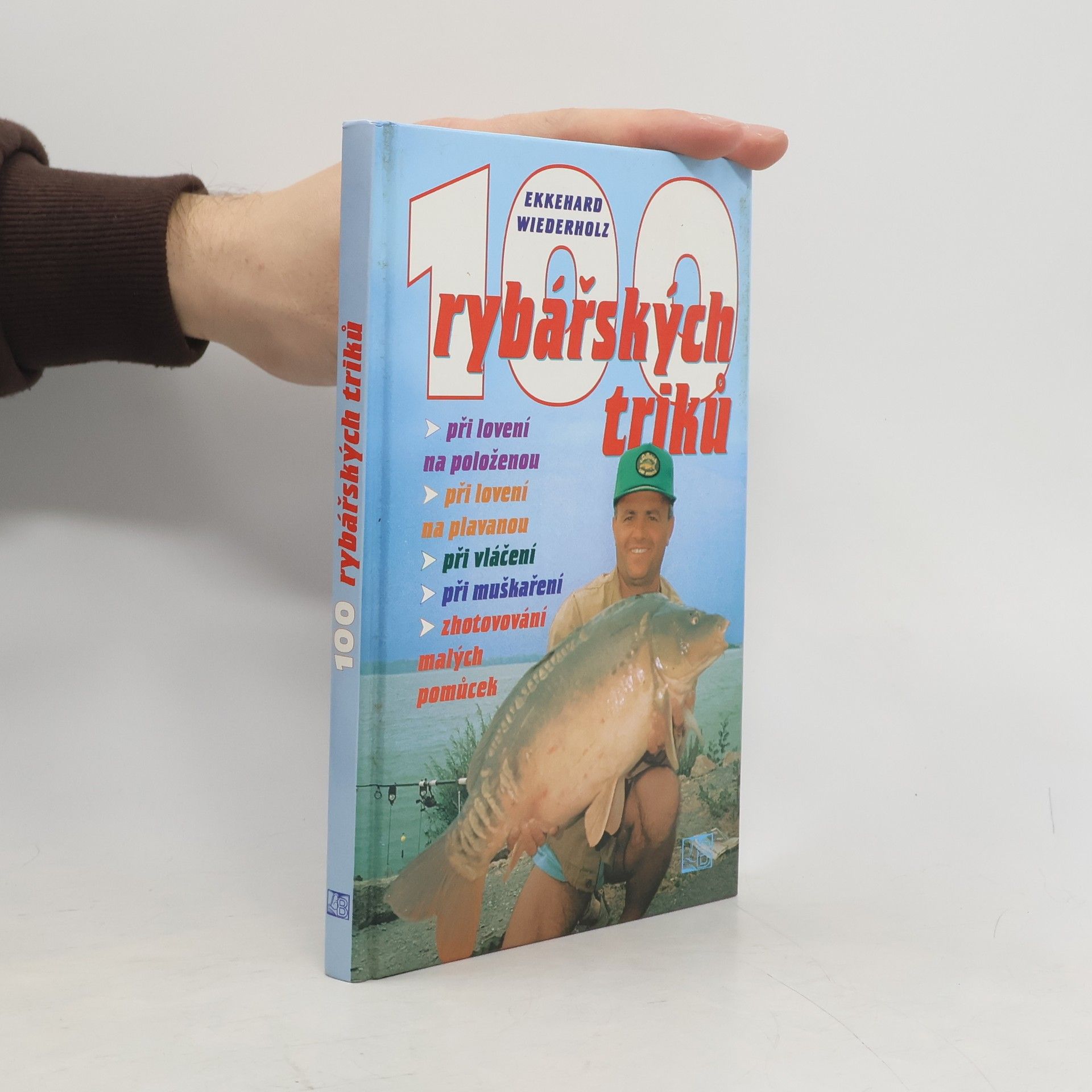 Irena Petřinová 100 rybářských triků