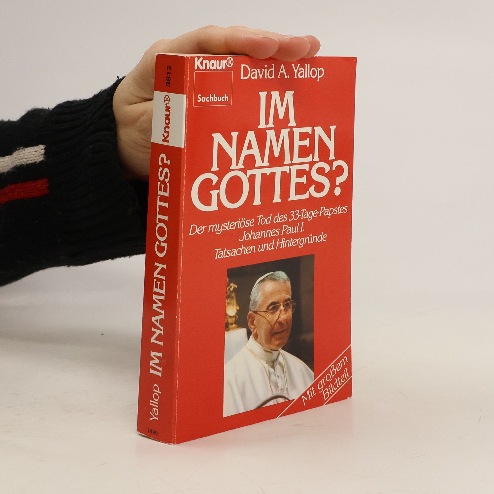 David A. Yallop Im Namen Gottes?