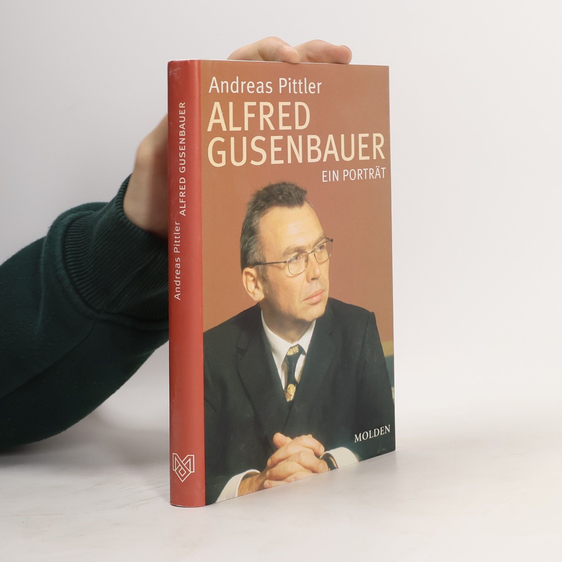 Andreas P. Pittler Alfred Gusenbauer