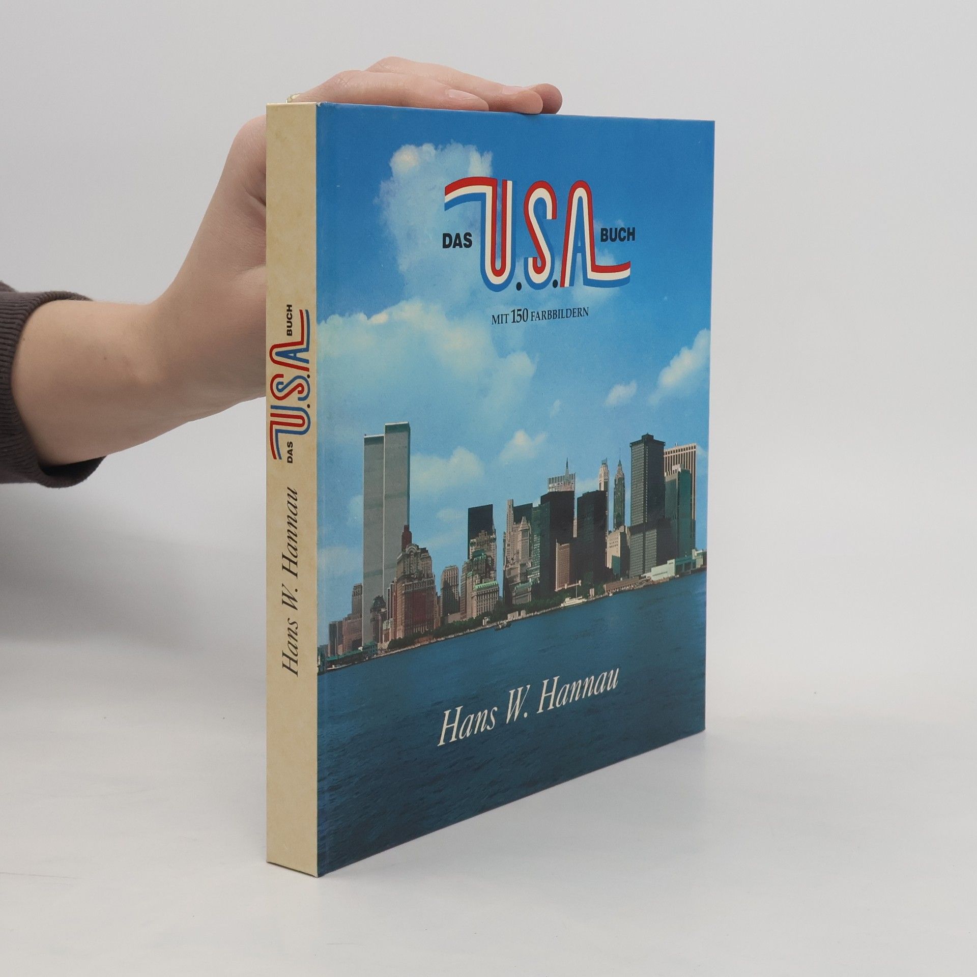 Hans W. Hannau Das USA-Buch