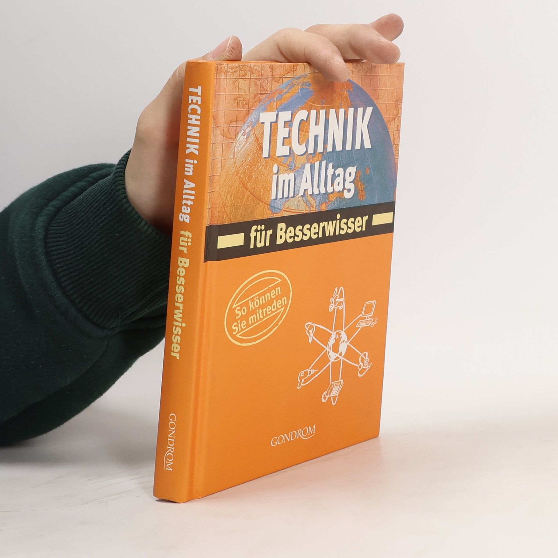 Jürgen Brück Technik im Alltag für Besserwisser