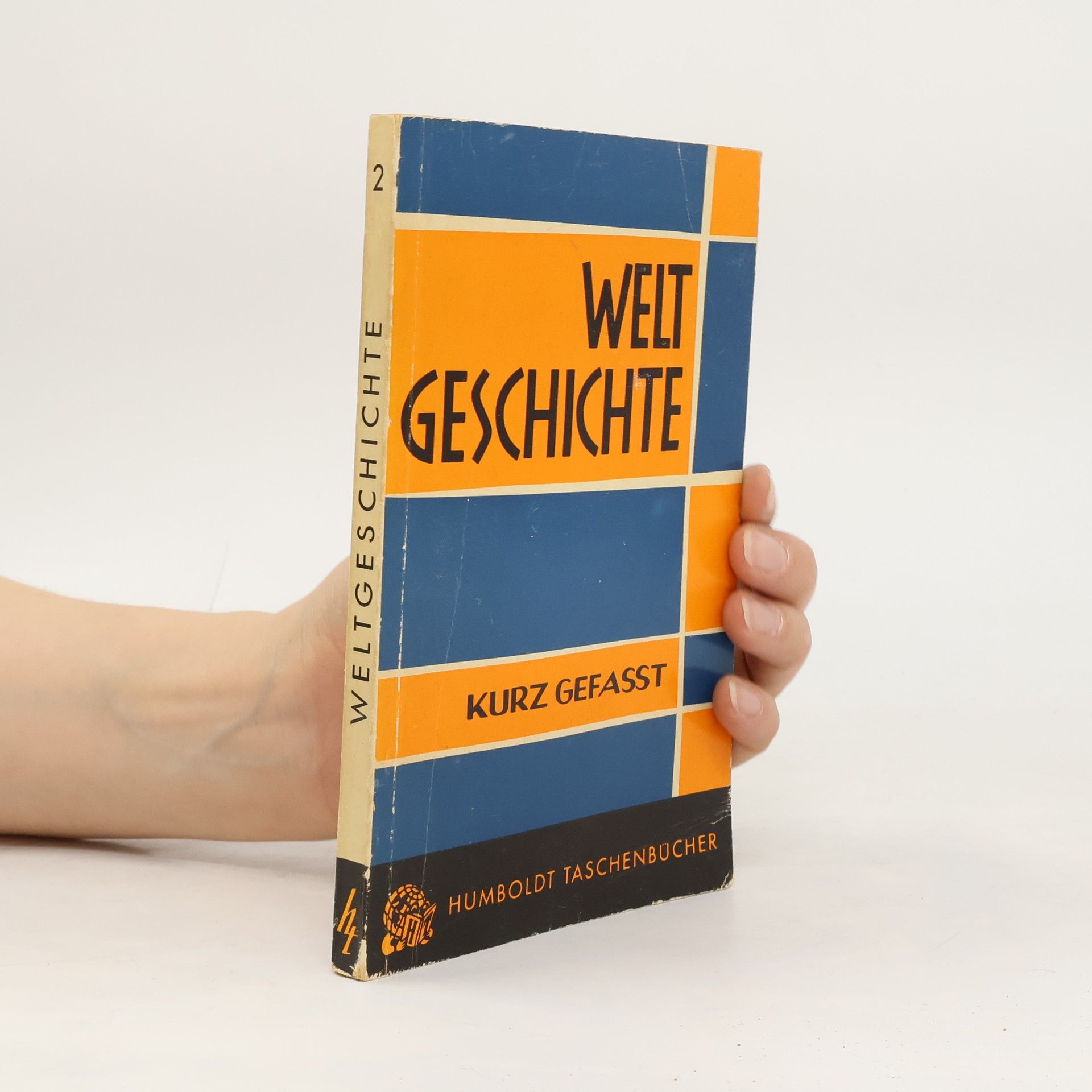 Autorenkollektiv Welt-Geschichte Kurzgefasst