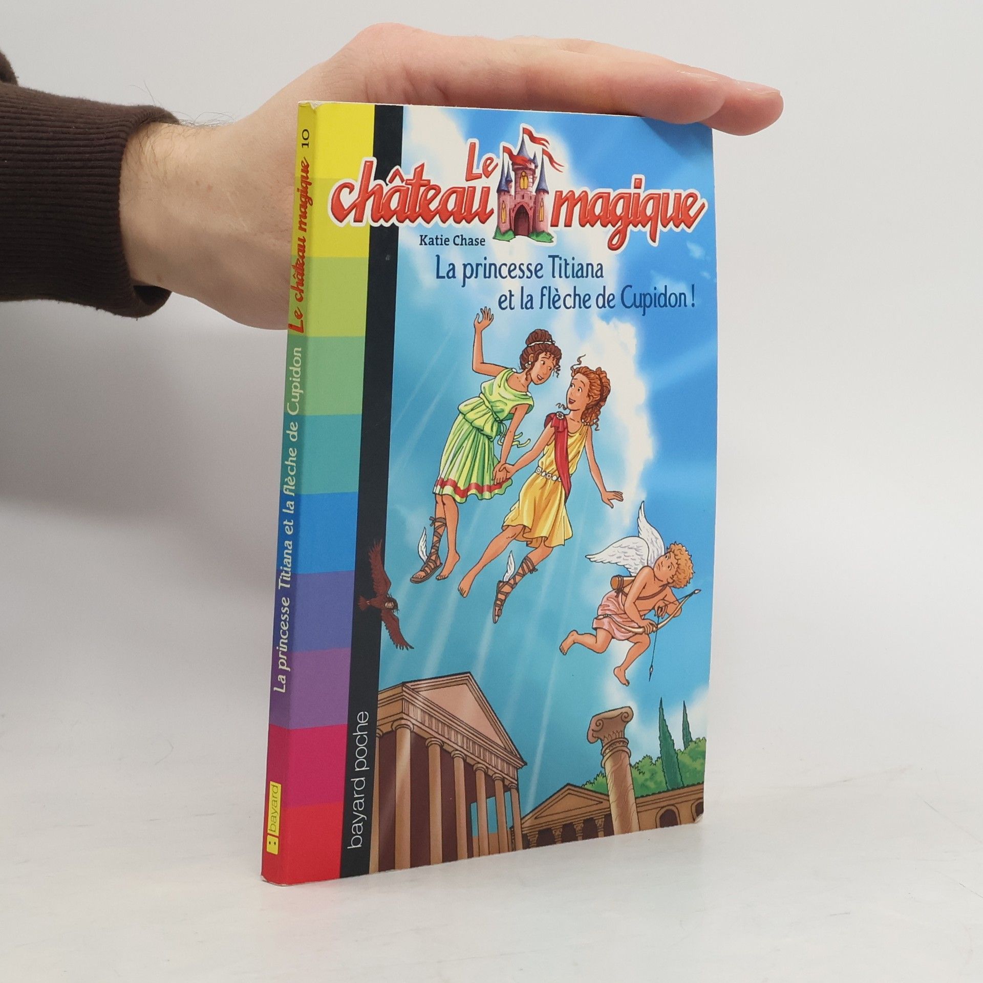 La princesse Titiana et la flèche de Cupidon !