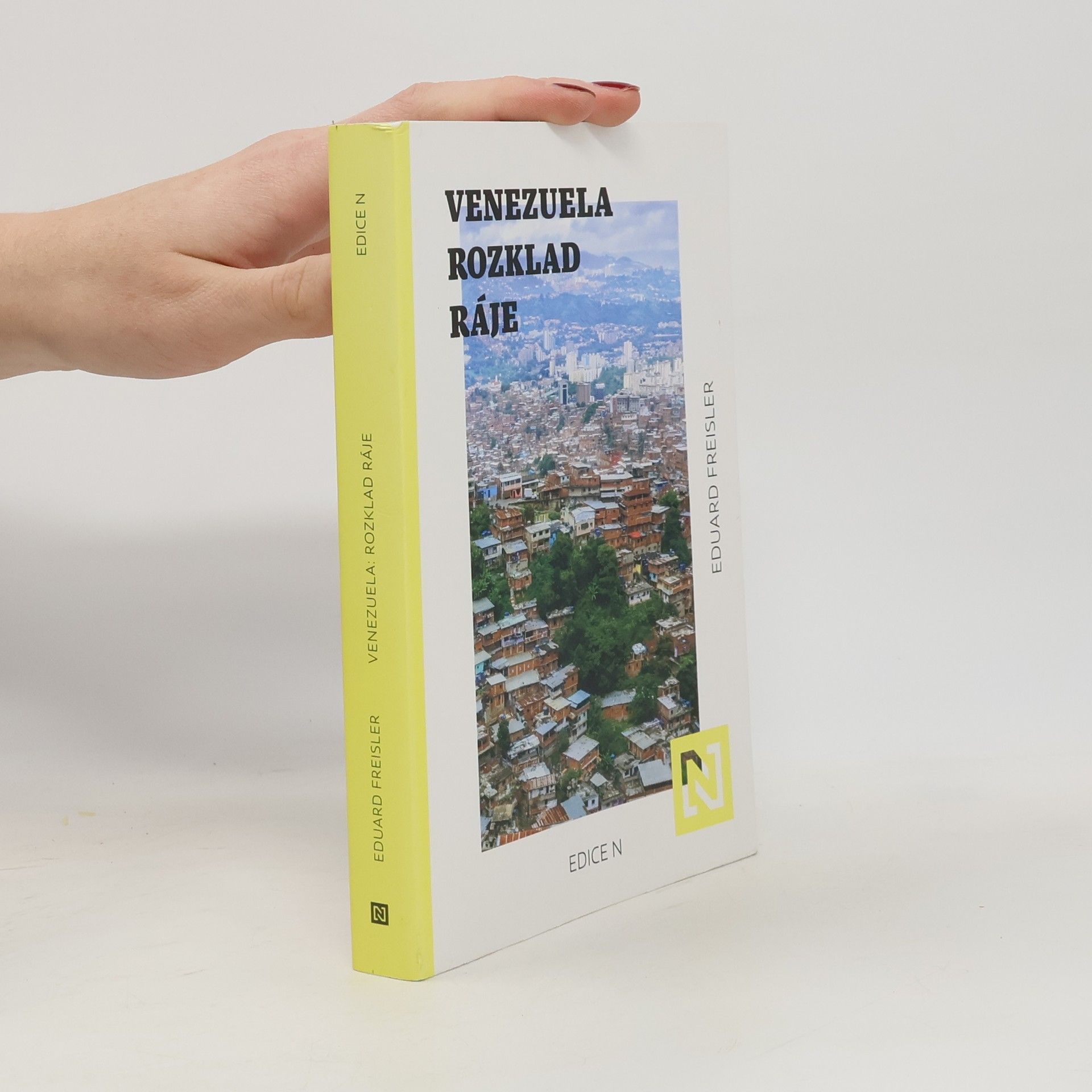 Venezuela. Rozklad ráje