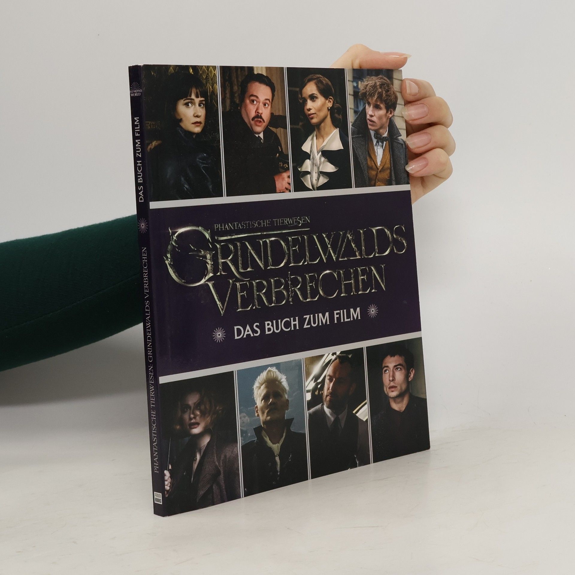 Emily Stead Phantastische Tierwesen: Grindelwalds Verbrechen - das Buch zum Film