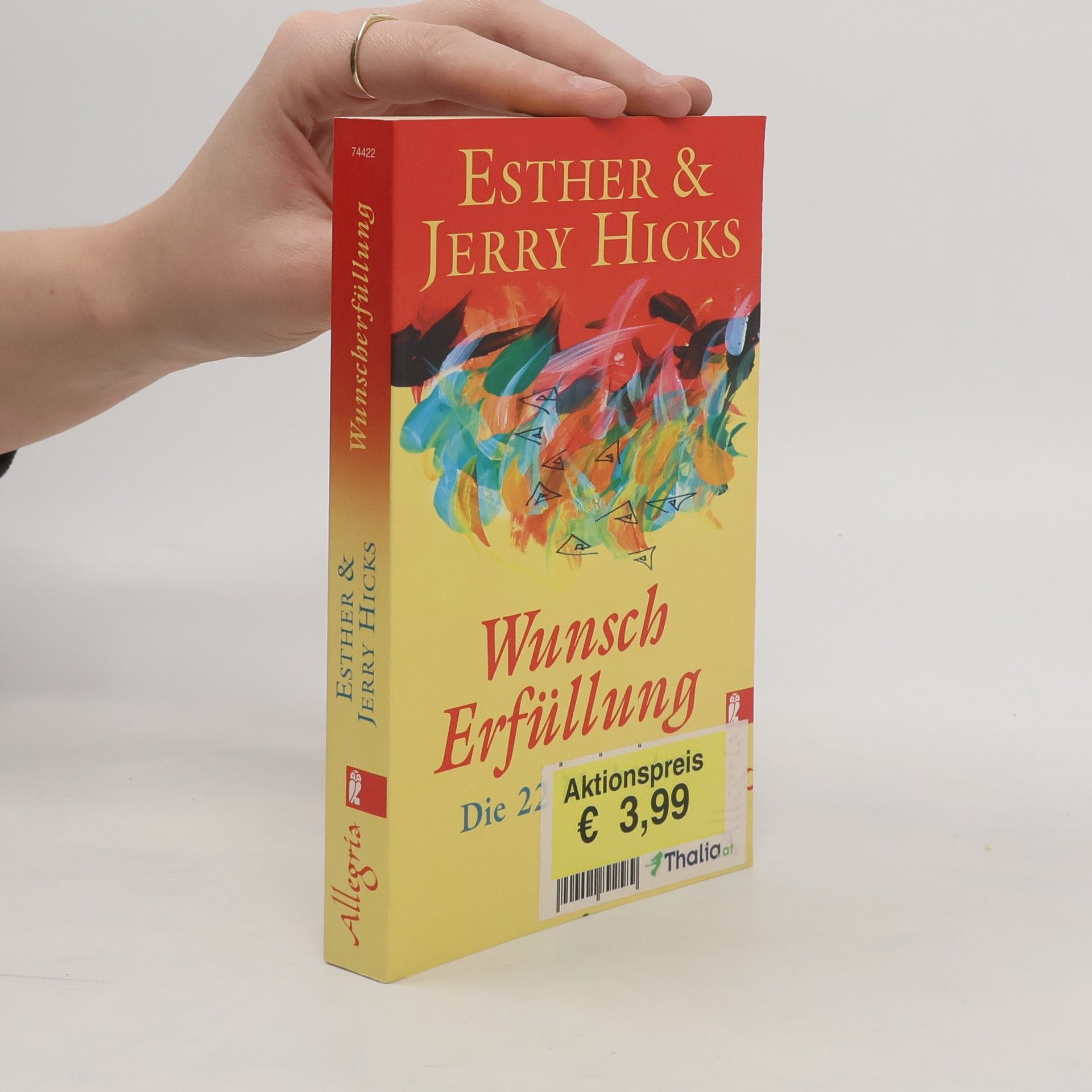 Wunsch Erfüllung: Die 22 Methoden